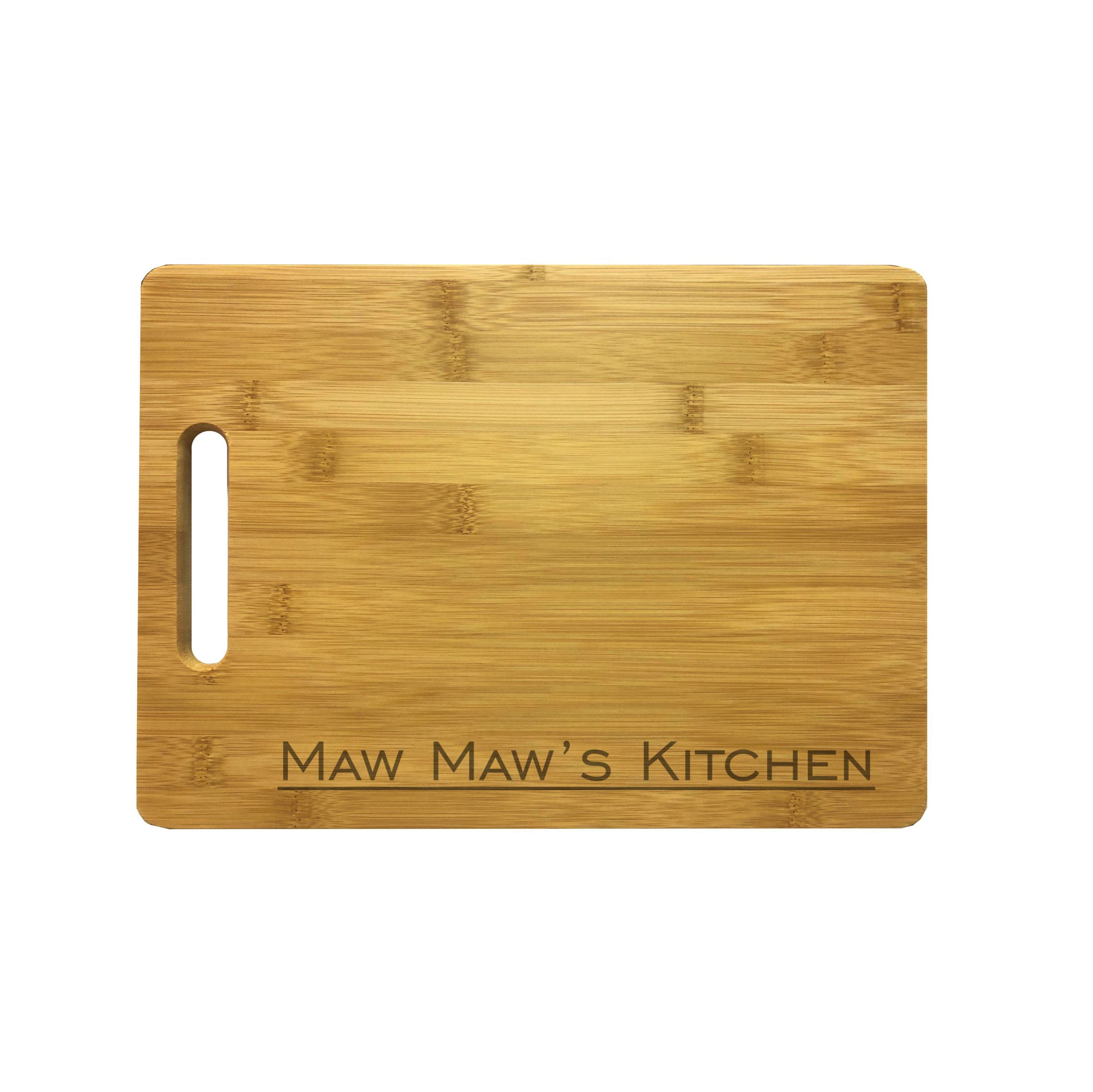 Maw Maw's Kitchen Engraved Natural Wood Cutting Boards, Bamboo or Maple, MawMaw Gift