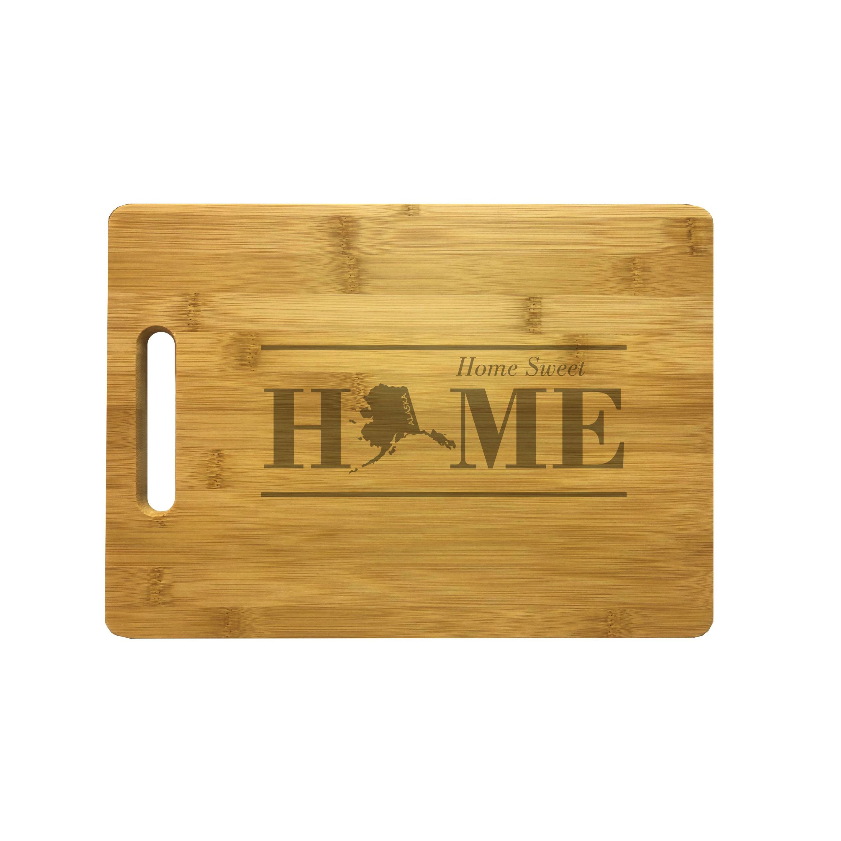 Alaska Home Sweet Home Engraved Natural Wood Cutting Boards, Bamboo or Maple, Housewarming Gift