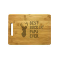 Best Buckin Papa Ever Engraved Natural Wood Cutting Boards, Bamboo or Maple, Funny Hunting Gift