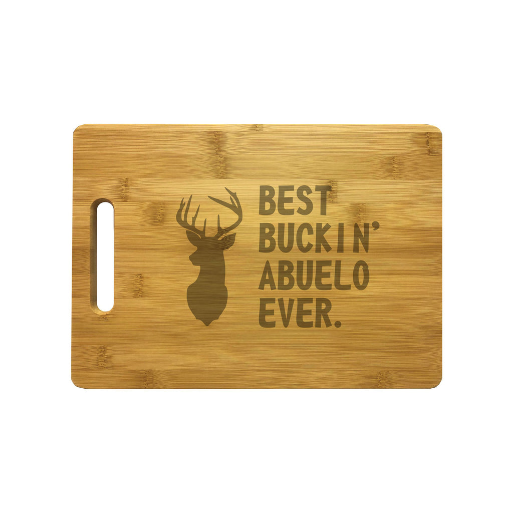 Best Buckin Abuelo Ever Engraved Natural Wood Cutting Boards, Bamboo or Maple, Funny Hunting Gift