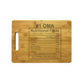 Number 1 Oma Nutritional Facts Engraved Natural Wood Cutting Boards, Bamboo or Maple, Oma Gift