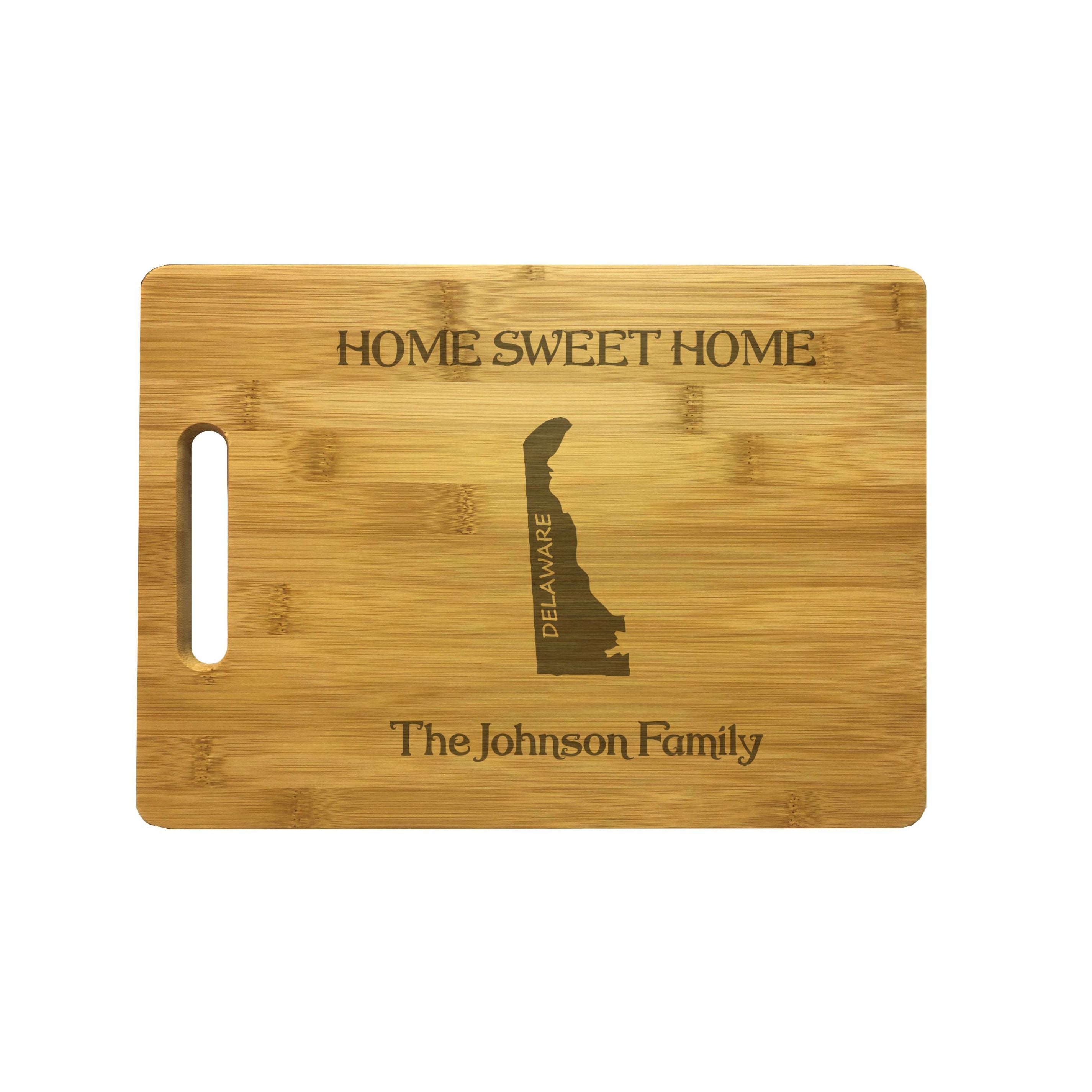 Personalized Delaware Engraved Natural Wood Cutting Board, Home Sweet Home with Custom Text, Engraved Bamboo or Maple, Housewarming Gift