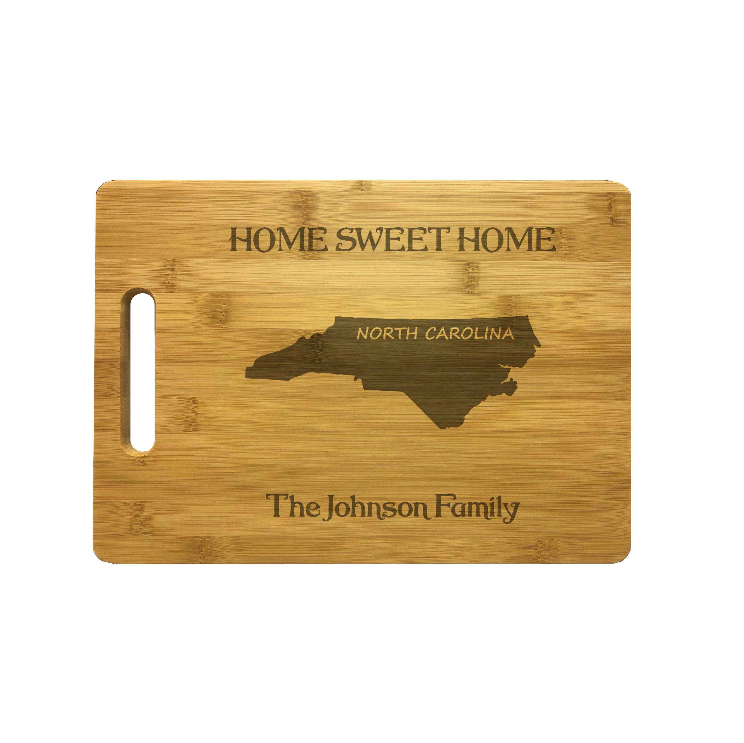 Personalized North Carolina Engraved Natural Wood Cutting Board, Home Sweet Home with Custom Text, Engraved Bamboo or Maple, Housewarming Gift