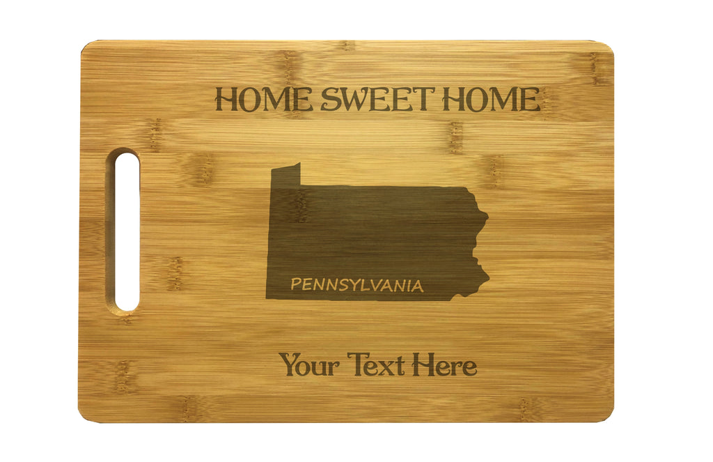 Personalized Pennsylvania Engraved Natural Wood Cutting Board, Home Sweet Home with Custom Text, Engraved Bamboo or Maple, Housewarming Gift