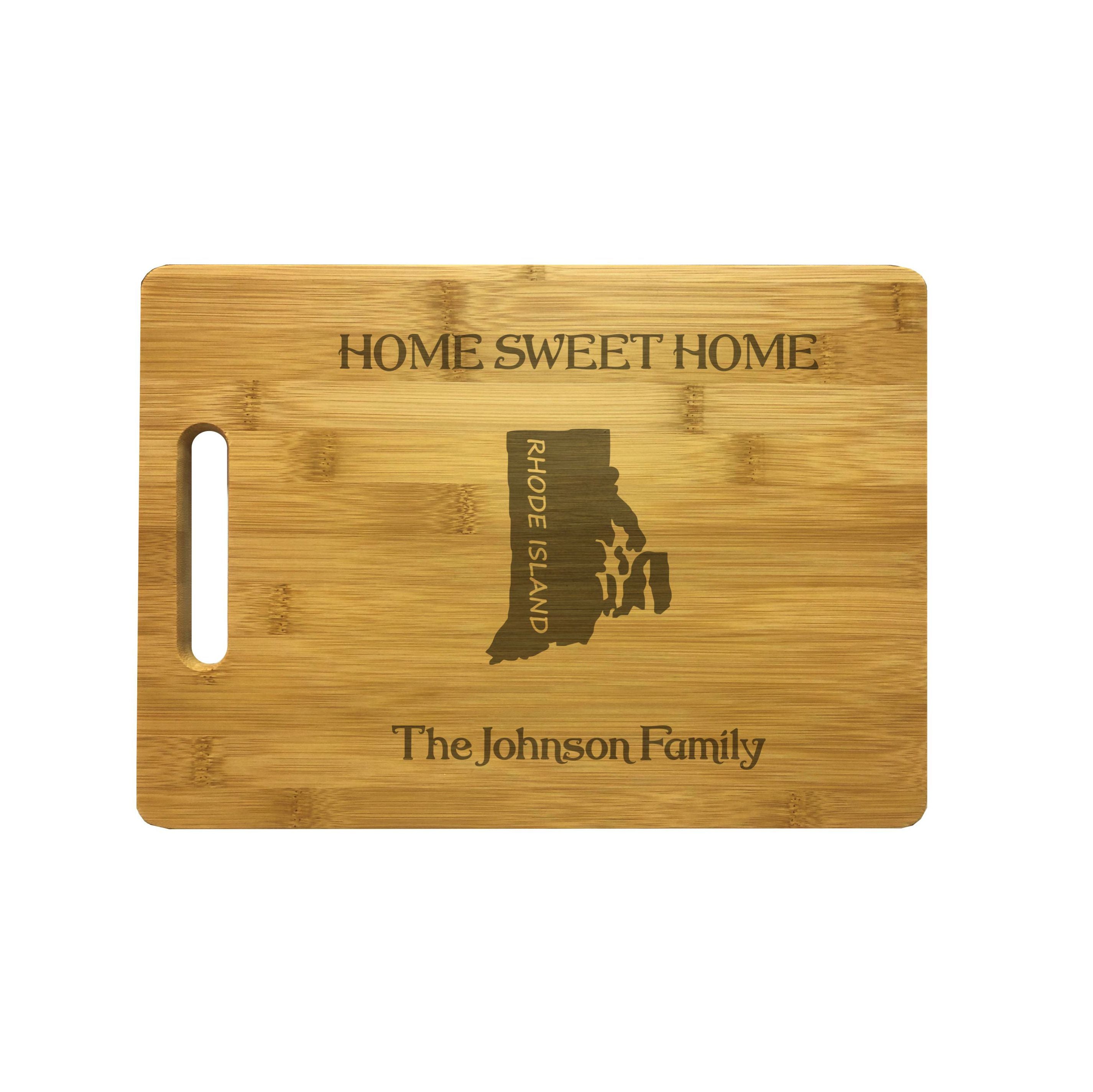 Personalized Rhode Island Engraved Natural Wood Cutting Board, Home Sweet Home with Custom Text, Engraved Bamboo or Maple, Housewarming Gift