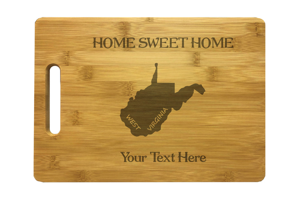 Personalized West Virginia Engraved Natural Wood Cutting Board, Home Sweet Home with Custom Text, Engraved Bamboo or Maple, Housewarming Gift