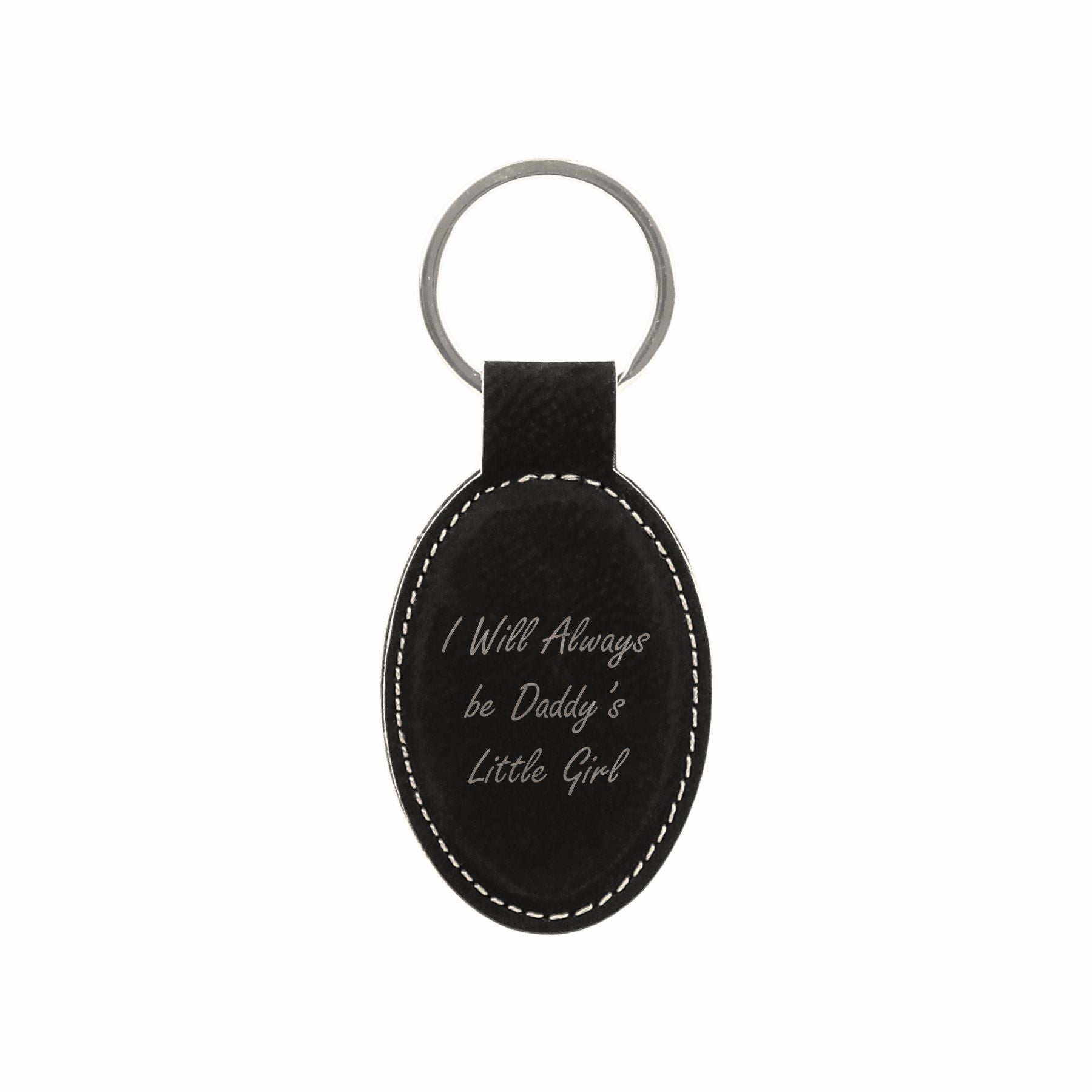 I Will Always be Daddy's Little Girl Engraved Leatherette Keychain for Men