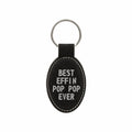 Best Effin Pop Pop Ever Engraved Leatherette Keychain for Men, Funny Gift for Grandpa
