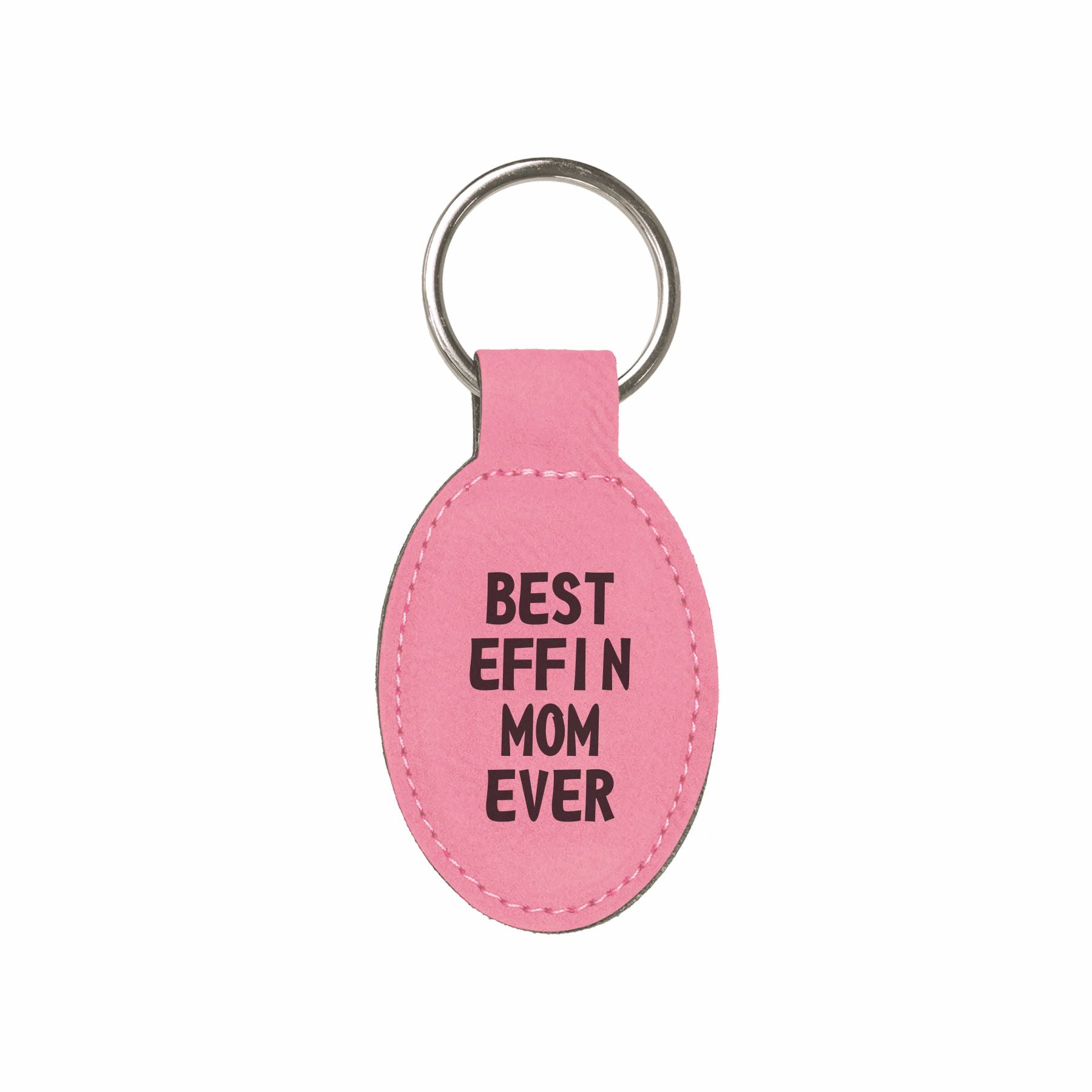 Best Effin Mom Ever Engraved Leatherette Keychain for Women, Funny Gift for Mom