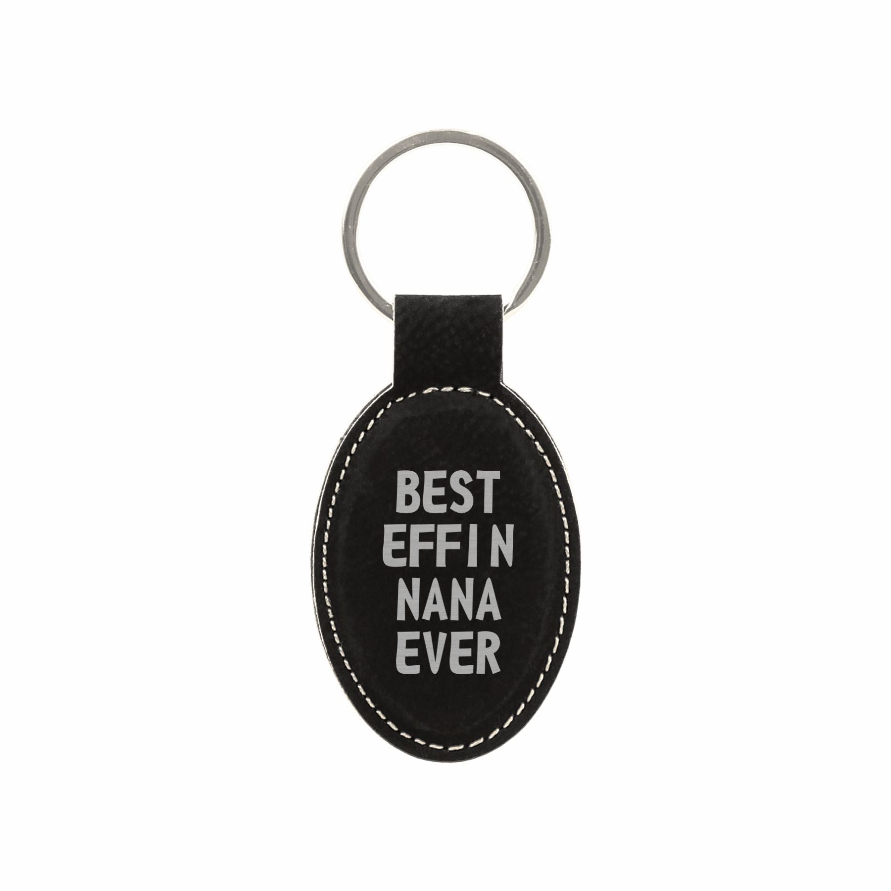 Best Effin Nana Ever Engraved Leatherette Keychain for Women, Funny Gift for Grandma
