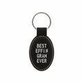 Best Effin Gram Ever Engraved Leatherette Keychain for Women, Funny Gift for Grandma