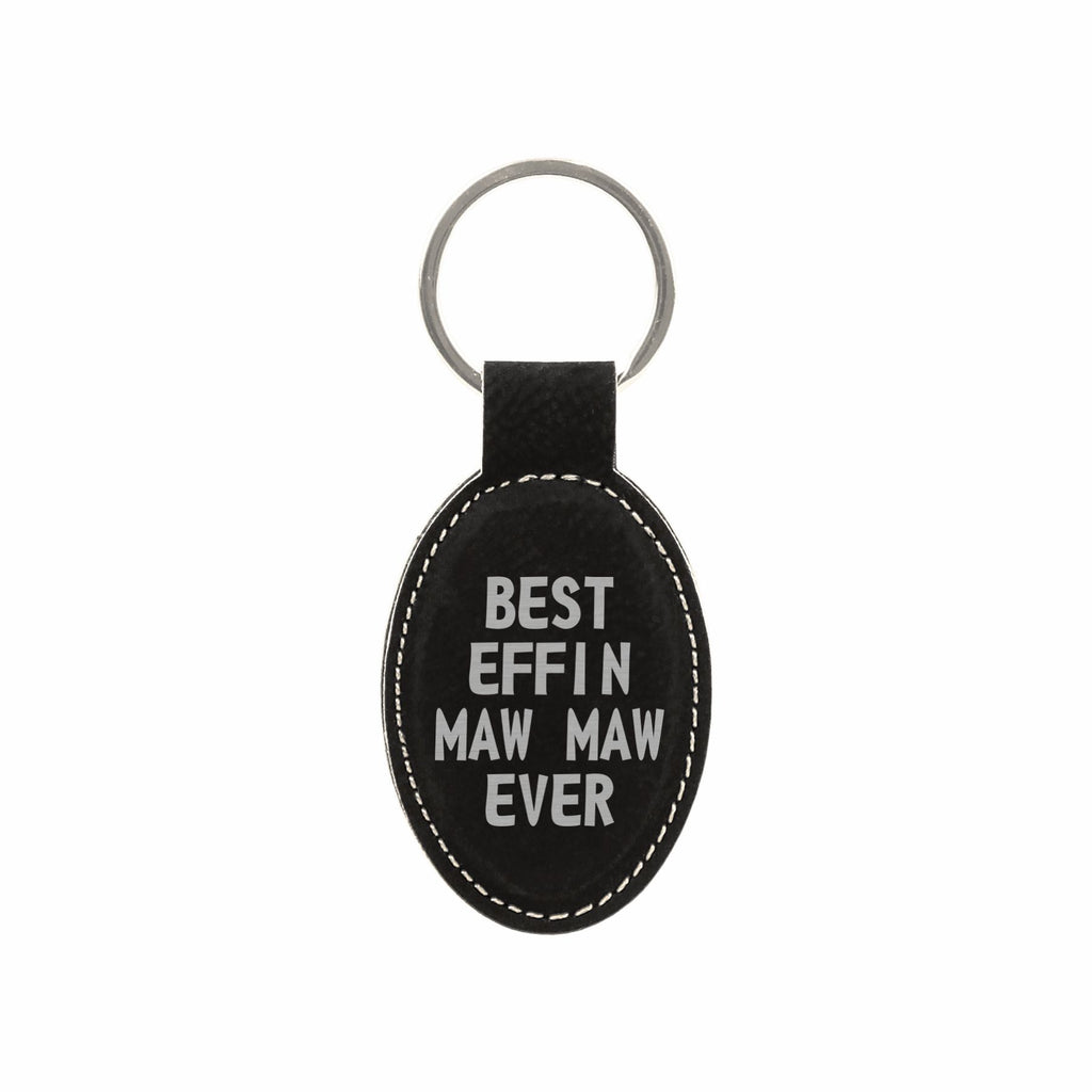 Best Effin Maw Maw Ever Engraved Leatherette Keychain for Women, Funny Gift for Grandma