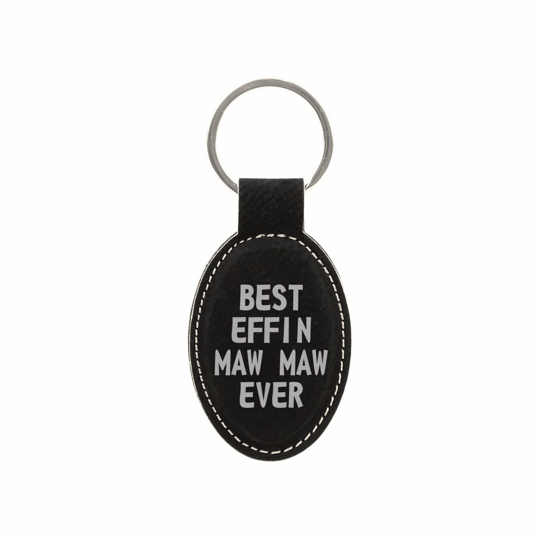 Best Effin Maw Maw Ever Engraved Leatherette Keychain for Women, Funny Gift for Grandma