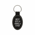 Best Effin Abuela Ever Engraved Leatherette Keychain for Women, Funny Gift for Grandma