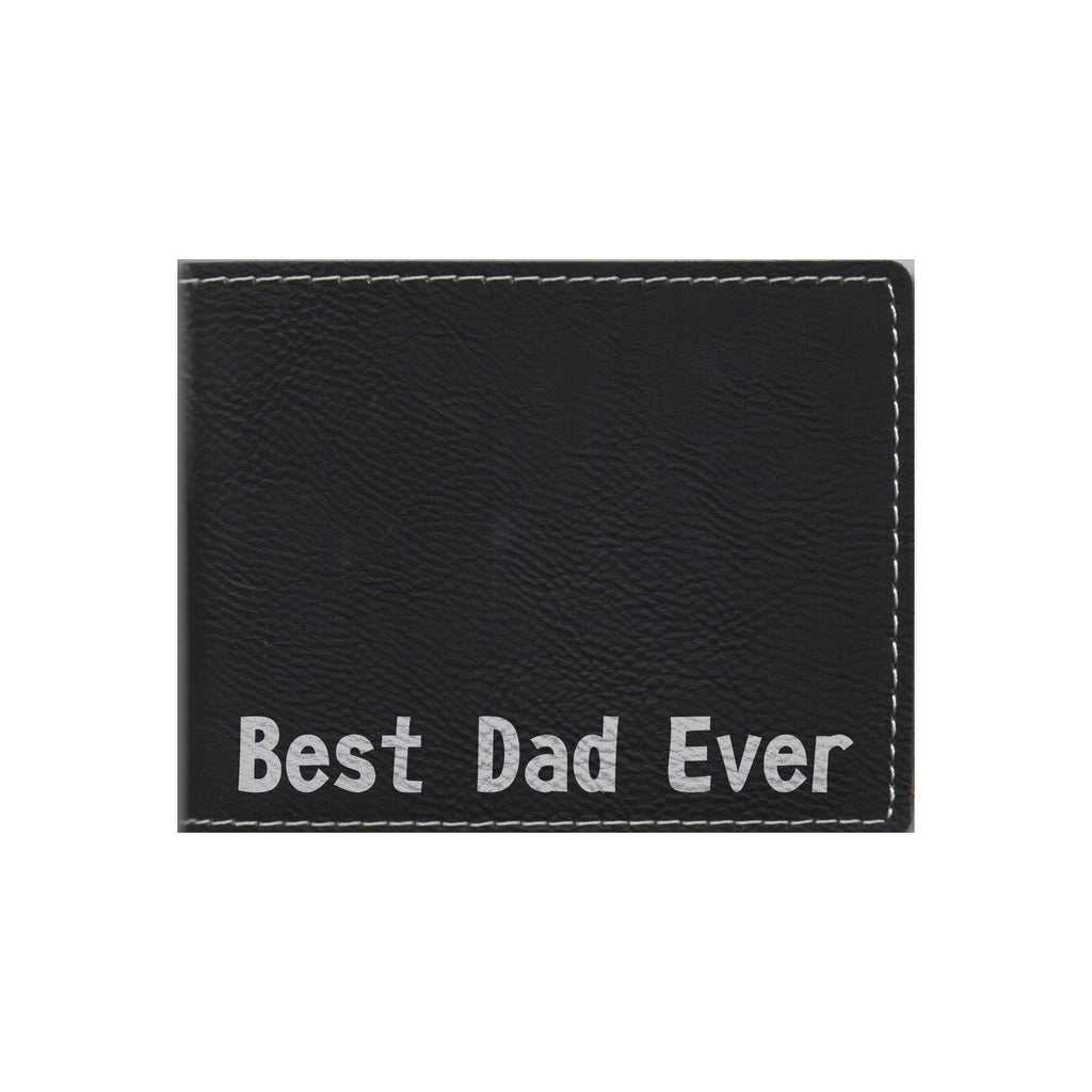 Best Dad Ever Engraved Leatherette Bi-fold Wallet, Dad Gift