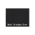 Best Grandpa Ever Engraved Leatherette Bi-fold Wallet, Grandpa Gift