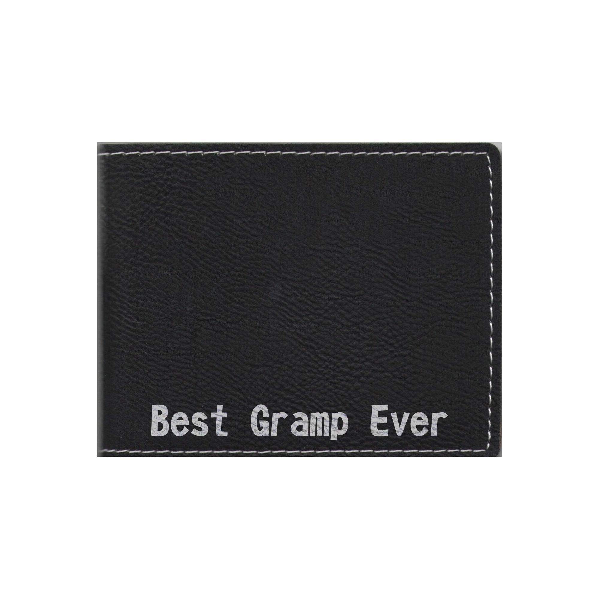 Best Gramp Ever Engraved Leatherette Bi-fold Wallet, Gramp Gift