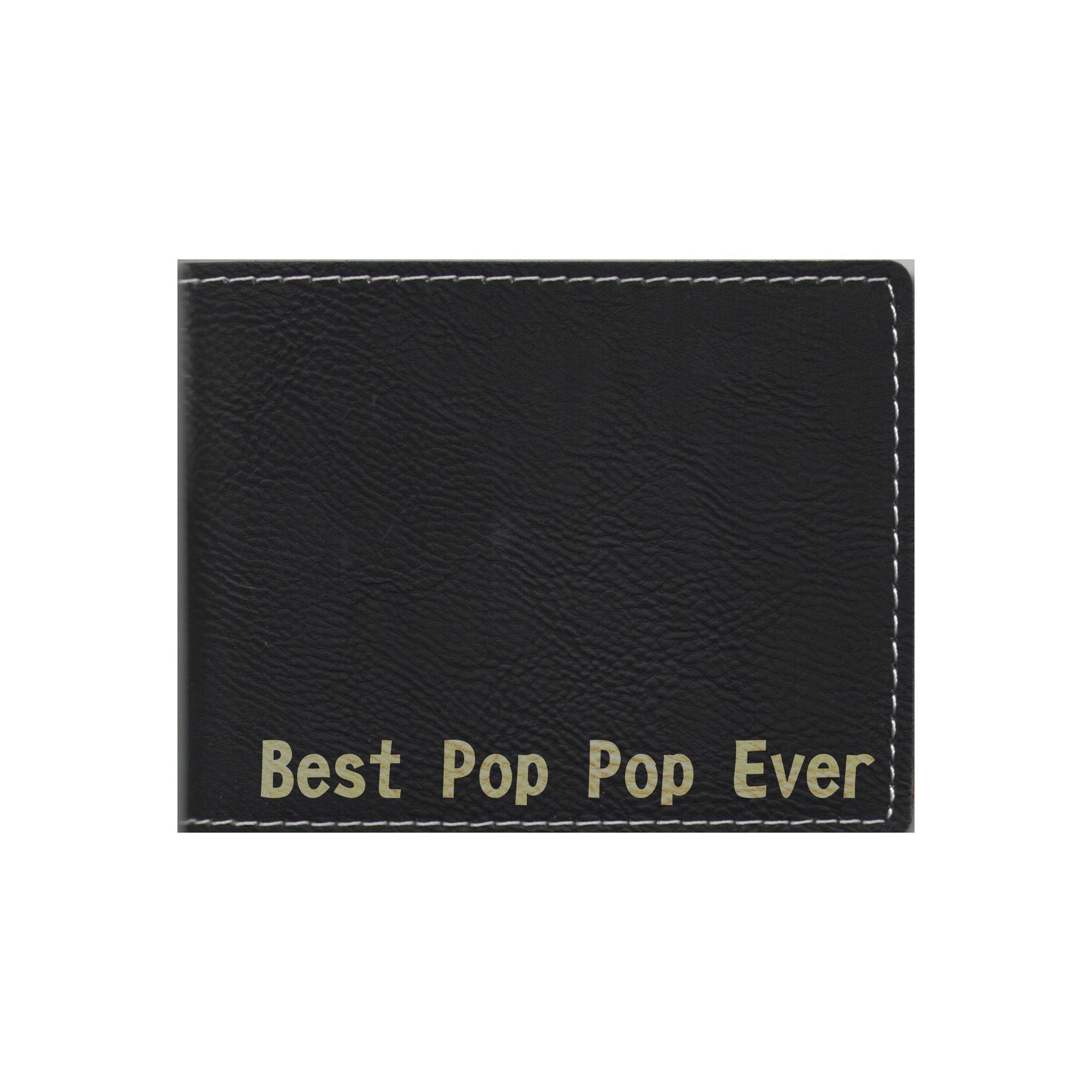 Best Pop Pop Ever Engraved Leatherette Bi-fold Wallet, PopPop Gift