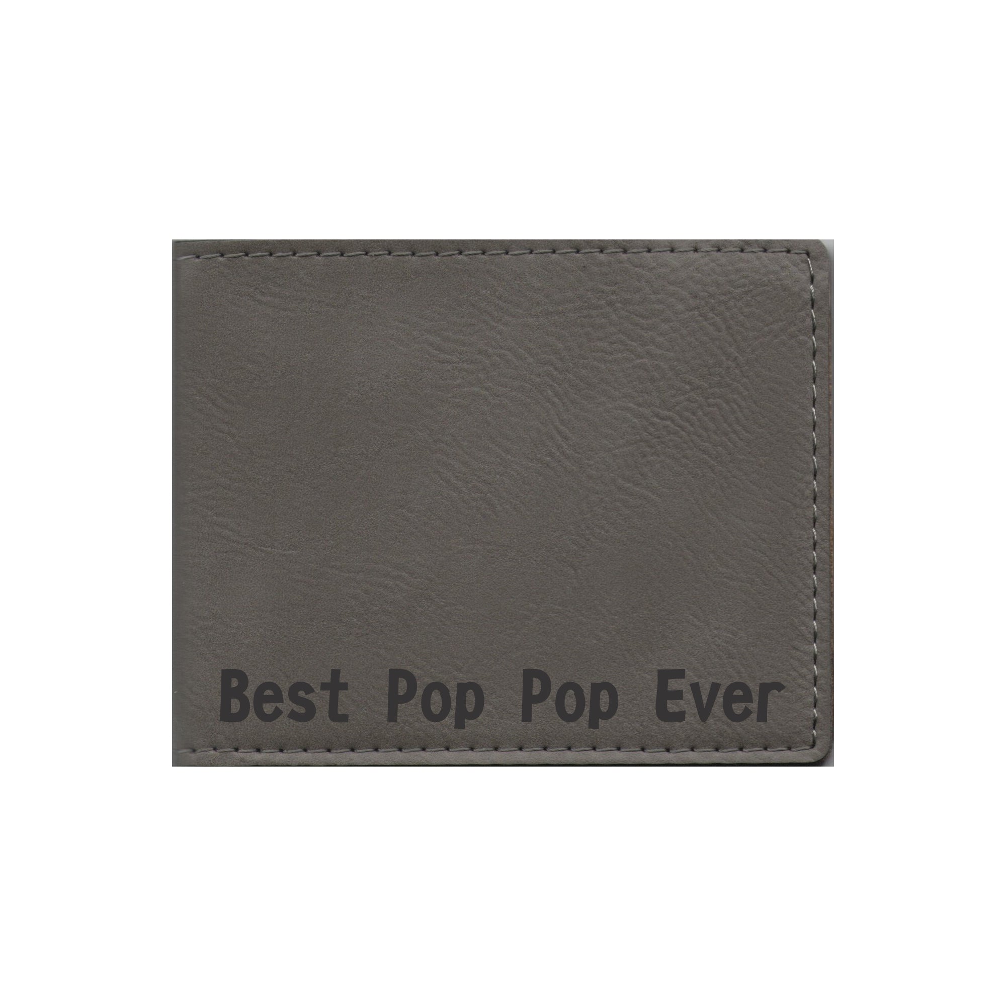 Best Pop Pop Ever Engraved Leatherette Bi-fold Wallet, PopPop Gift