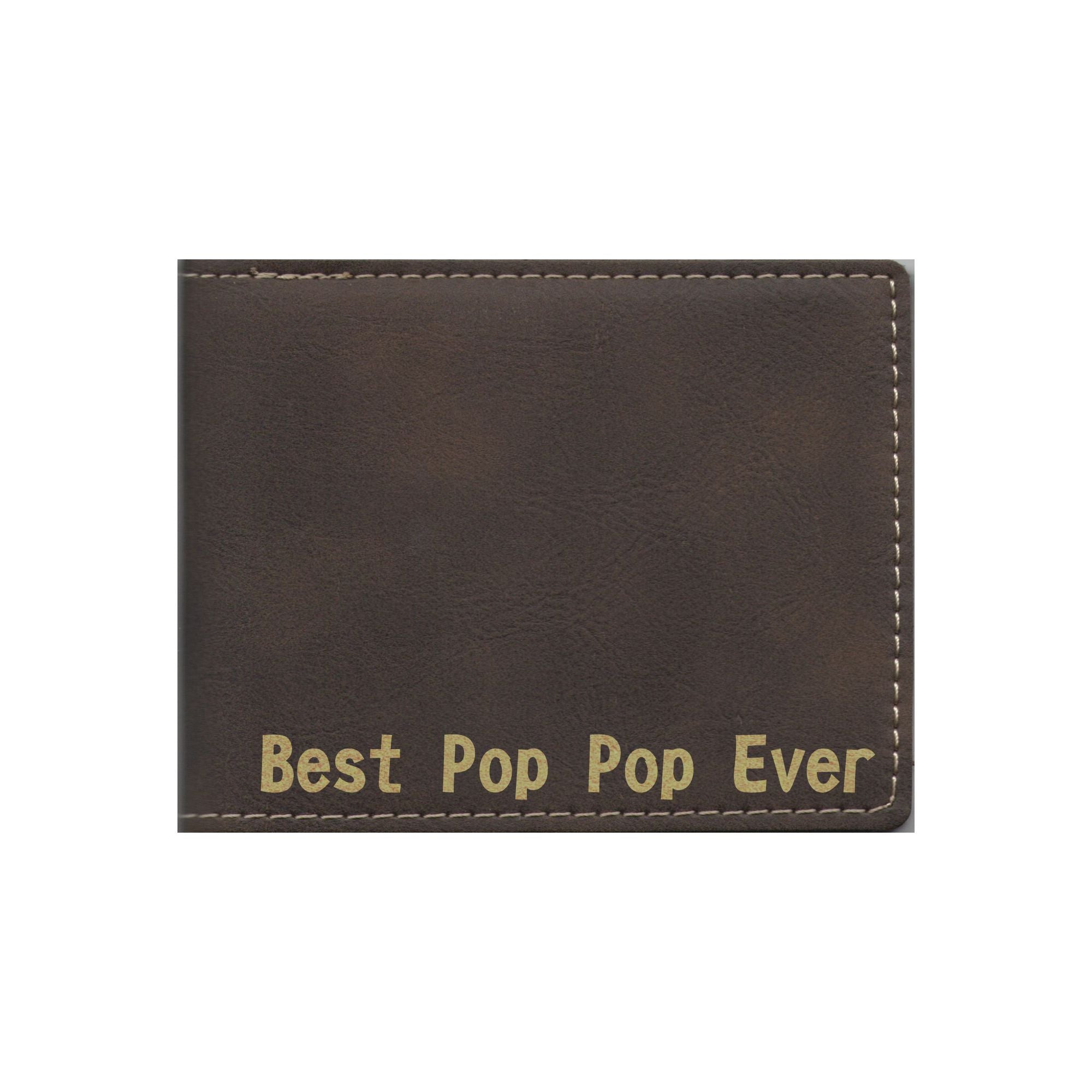 Best Pop Pop Ever Engraved Leatherette Bi-fold Wallet, PopPop Gift
