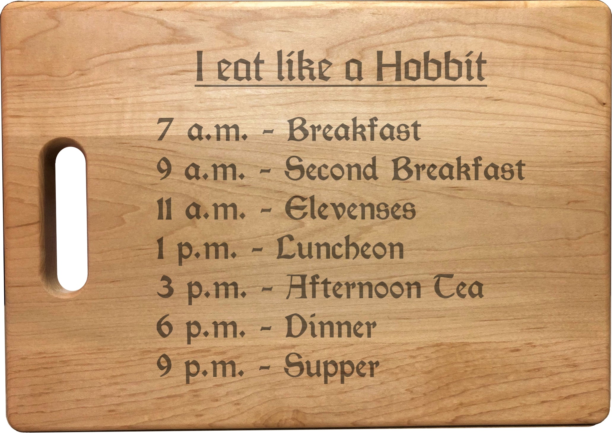 Eat Like a Hobbit Meal Times Engraved Natural Wood Cutting Boards, Bamboo or Maple, Nerdy Gifts