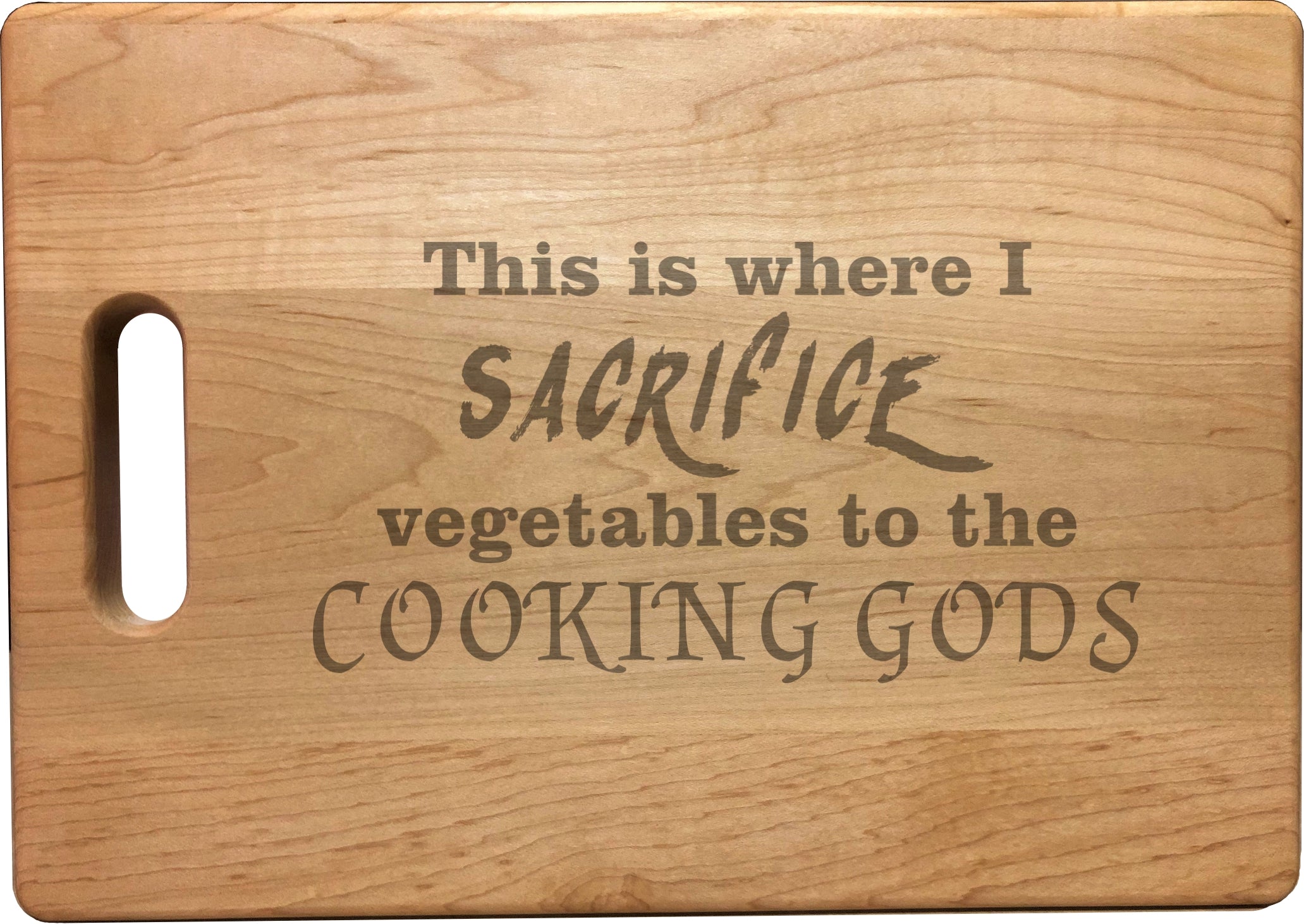 Sacrifice Vegetables to the Cooking Gods Engraved Natural Wood Cutting Boards, Bamboo or Maple, Nerdy Gifts