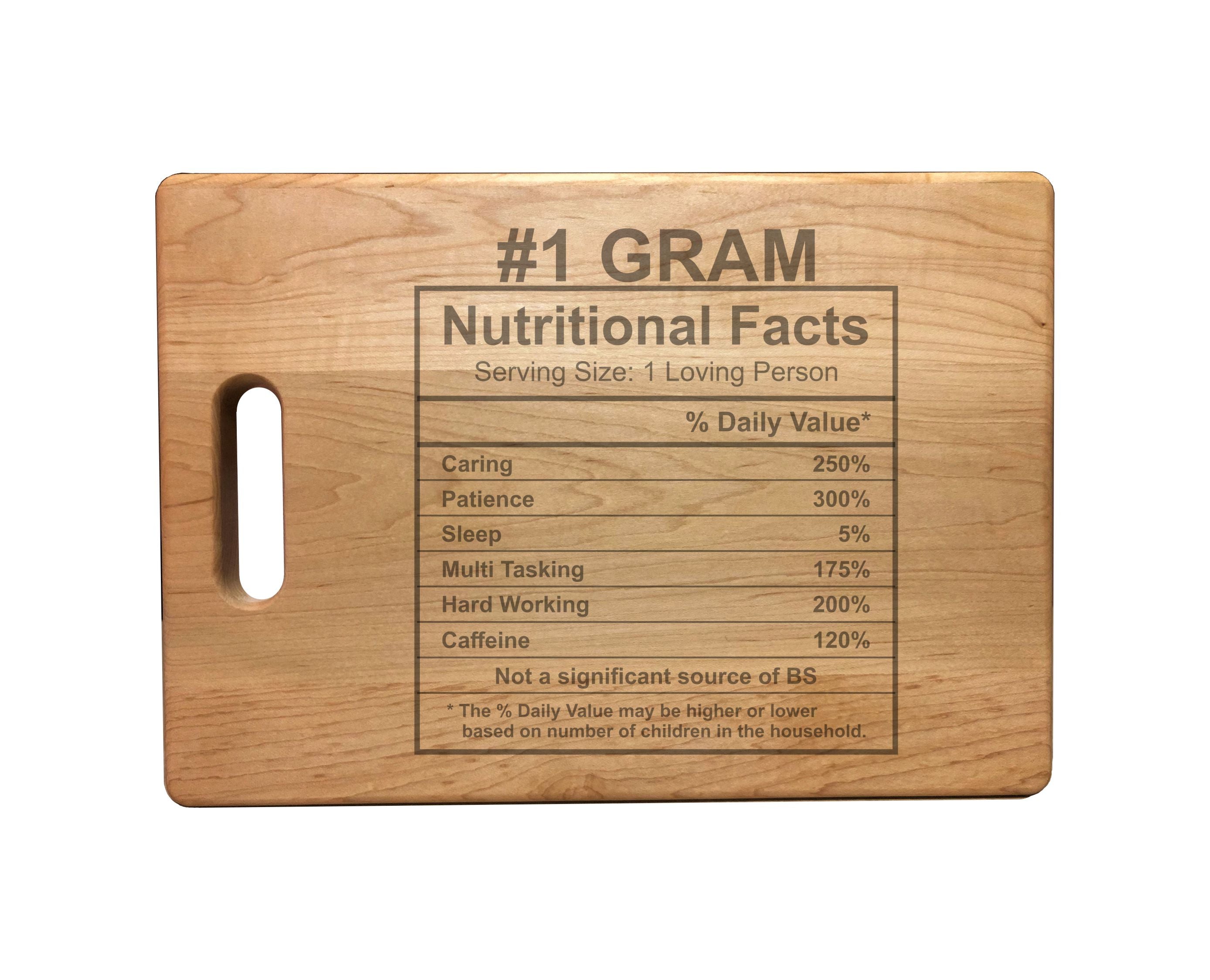 Number 1 Gram Nutritional Facts Engraved Natural Wood Cutting Boards, Bamboo or Maple, Gram Gift