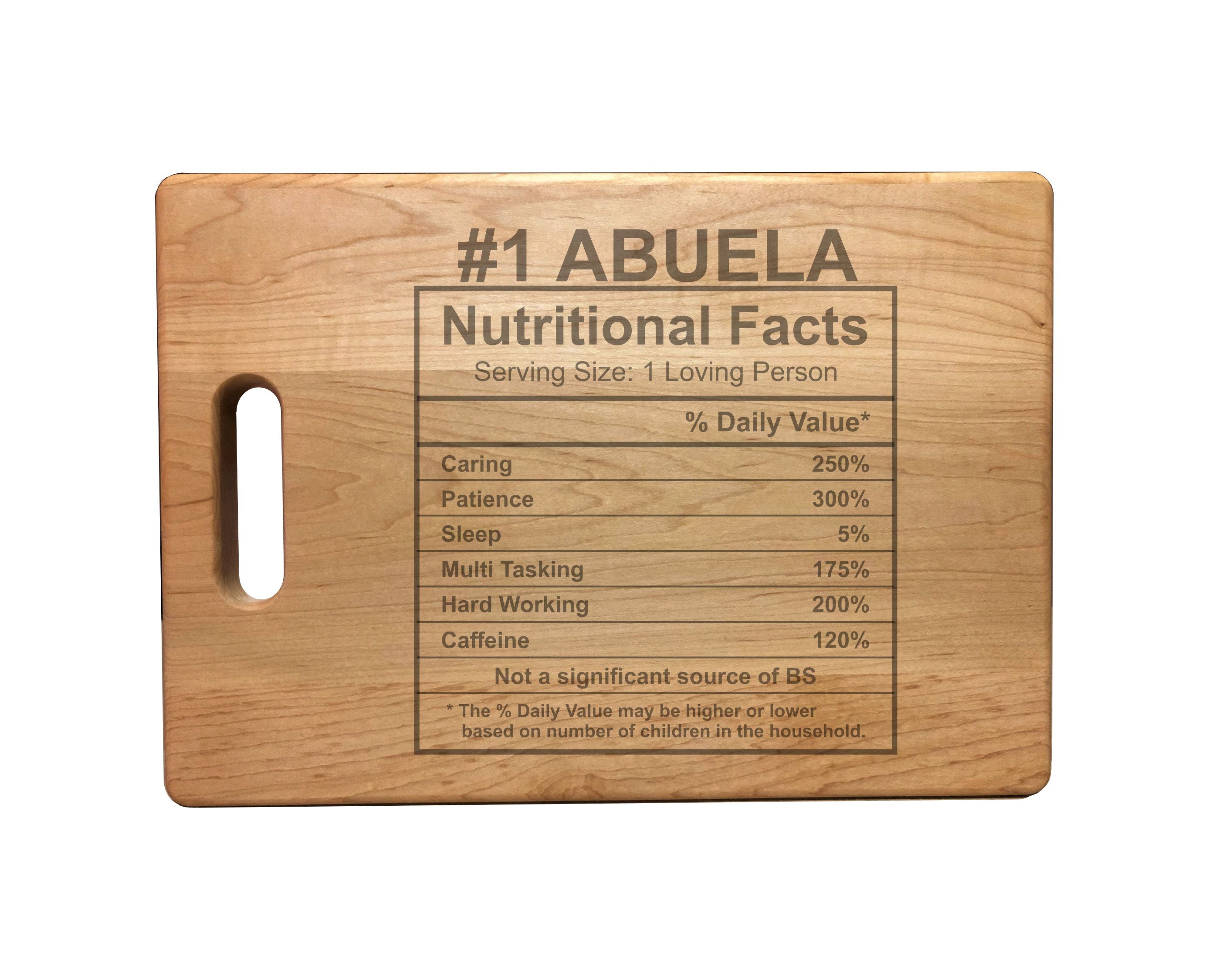 Number 1 Abuela Nutritional Facts Engraved Natural Wood Cutting Boards, Bamboo or Maple, Abuela Gift