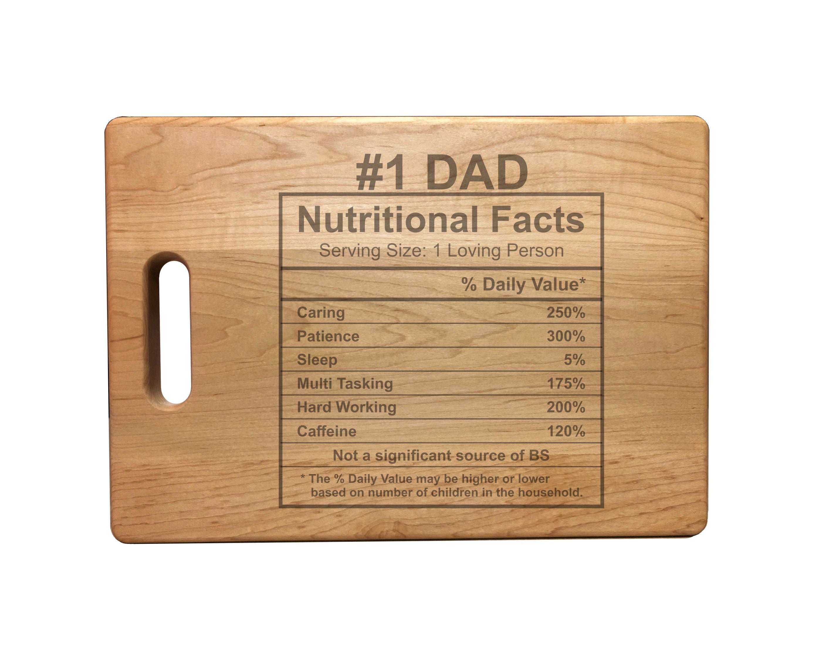 Number 1 Dad Nutritional Facts Engraved Natural Wood Cutting Boards, Bamboo or Maple, Dad Gift