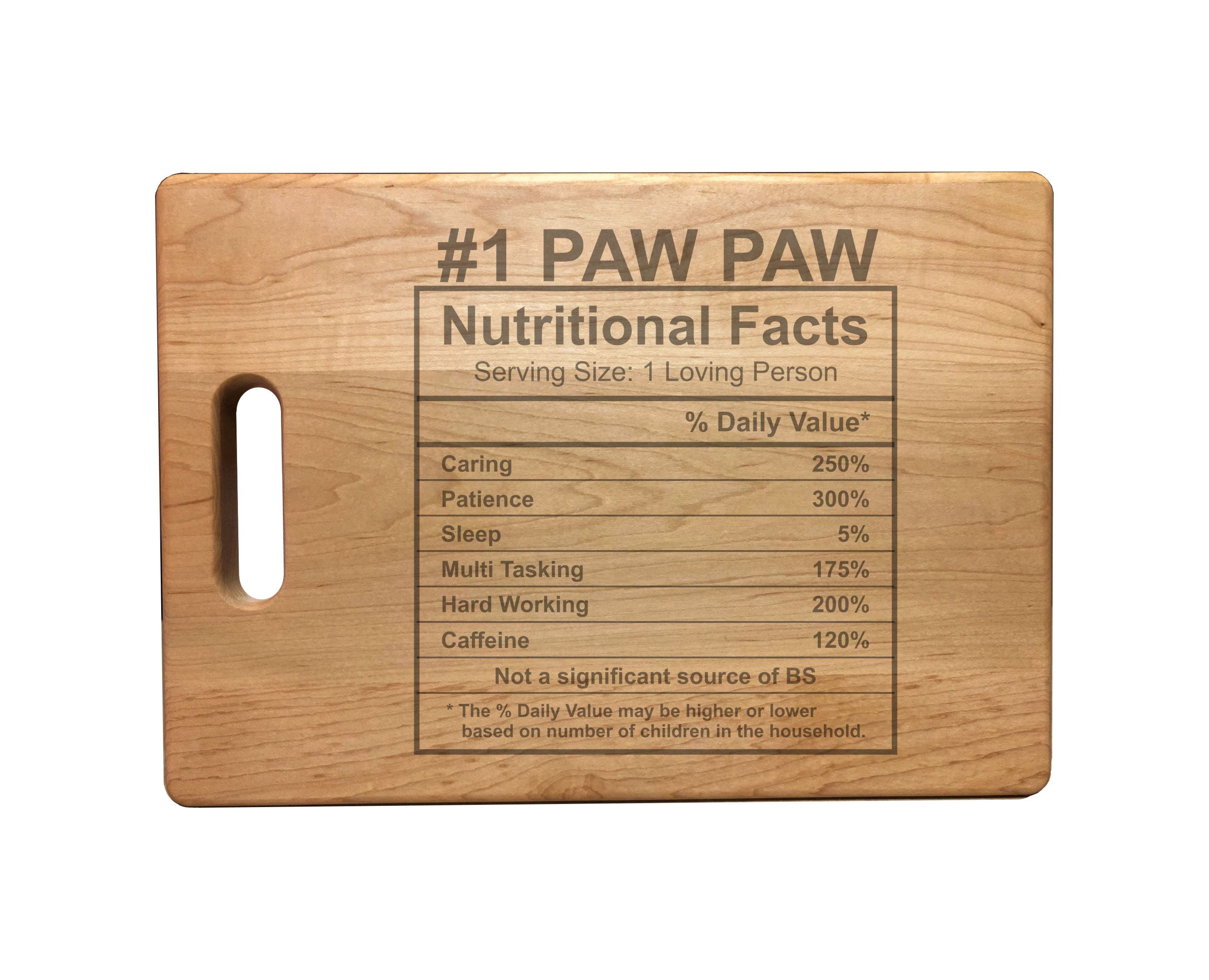 Number 1 Paw Paw Nutritional Facts Engraved Natural Wood Cutting Boards, Bamboo or Maple, PawPaw Gift