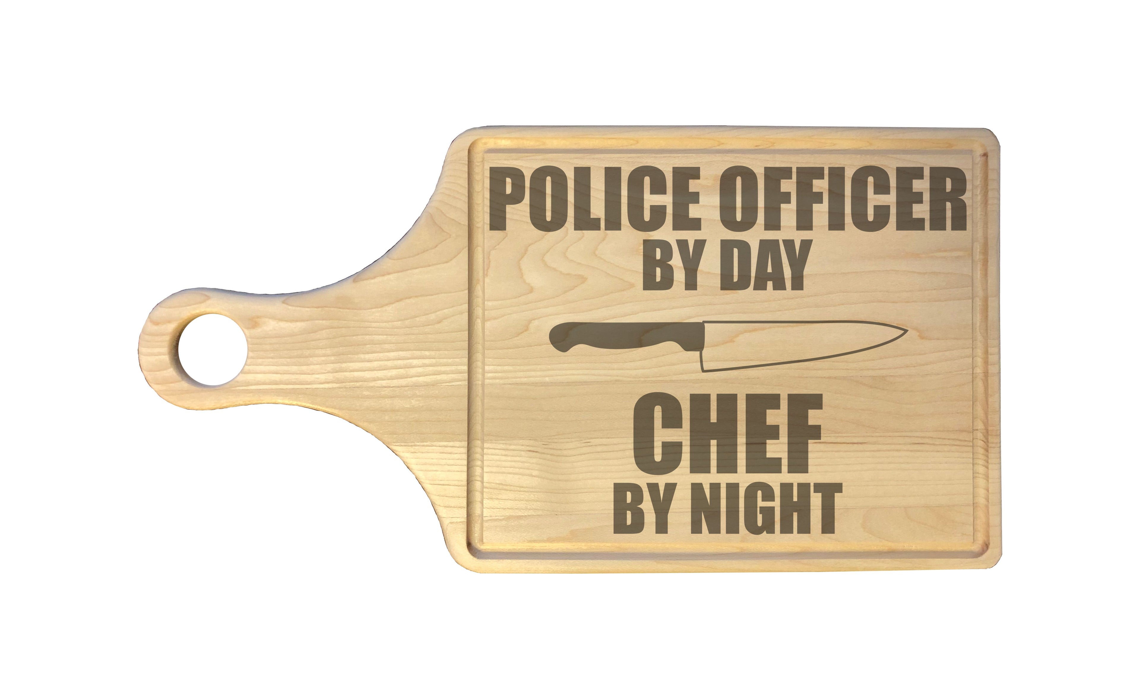 Police Officer by Day Chef by Night Engraved Natural Wood Cutting Boards, Bamboo or Maple, Police Gifts