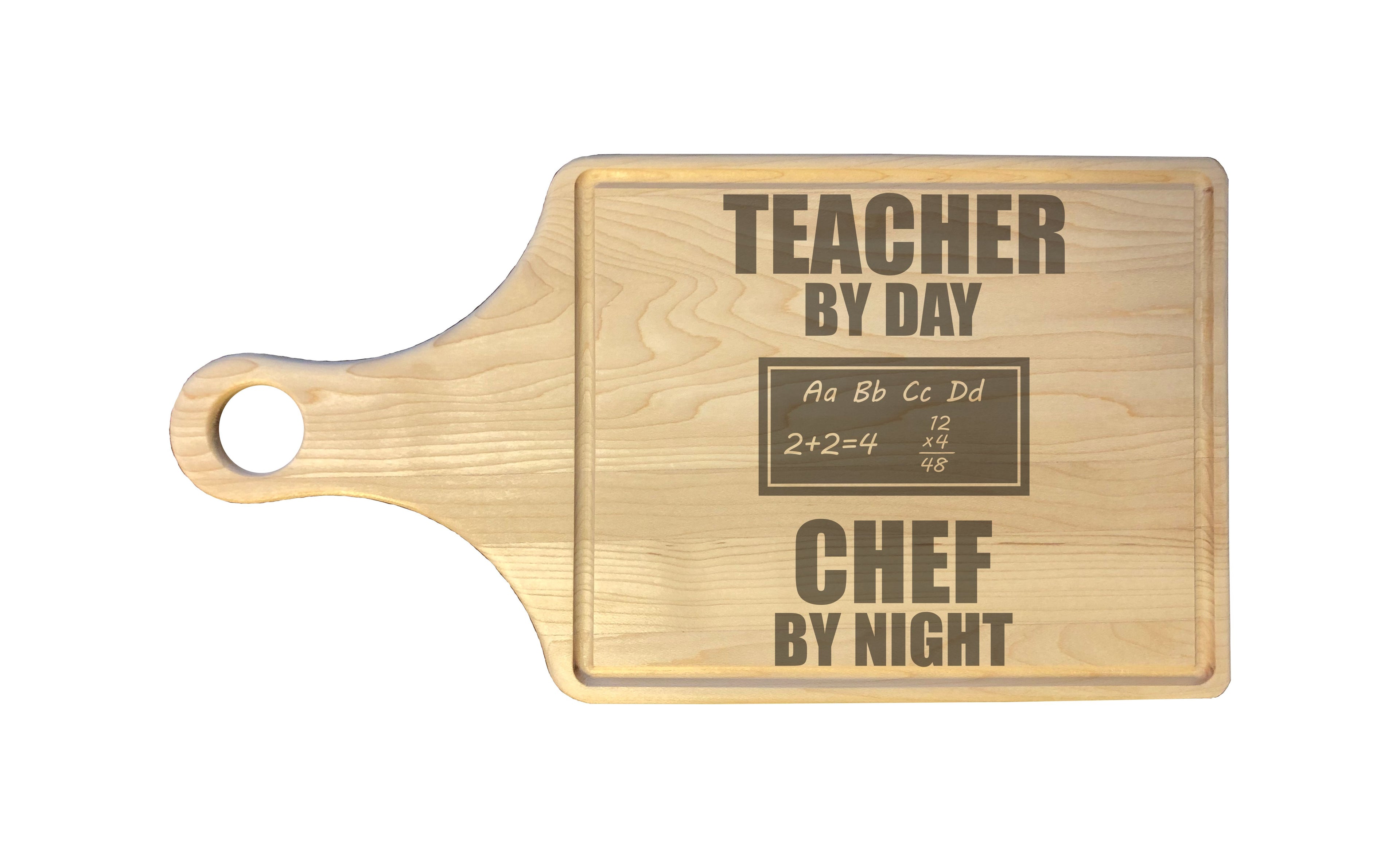 Teacher by Day Chef by Night Engraved Natural Wood Cutting Boards, Bamboo or Maple, Teacher Gifts