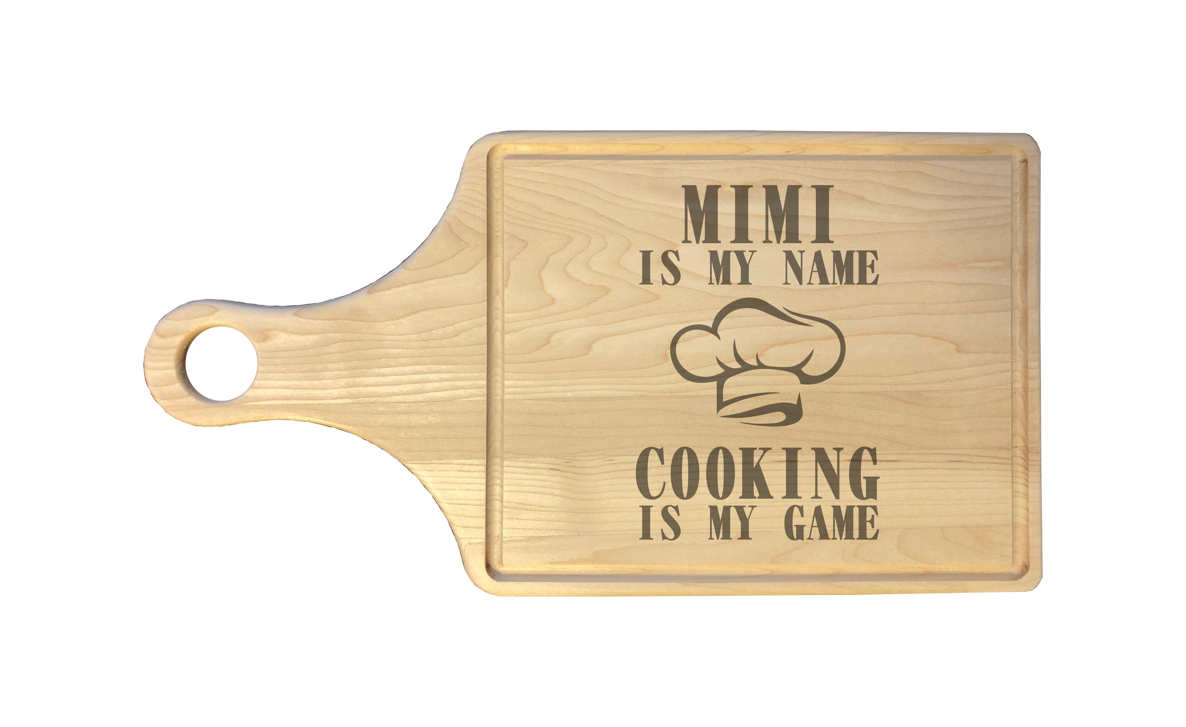 Mimi My Name Cooking My Game Engraved Natural Wood Cutting Boards, Bamboo or Maple, Mimi Gift