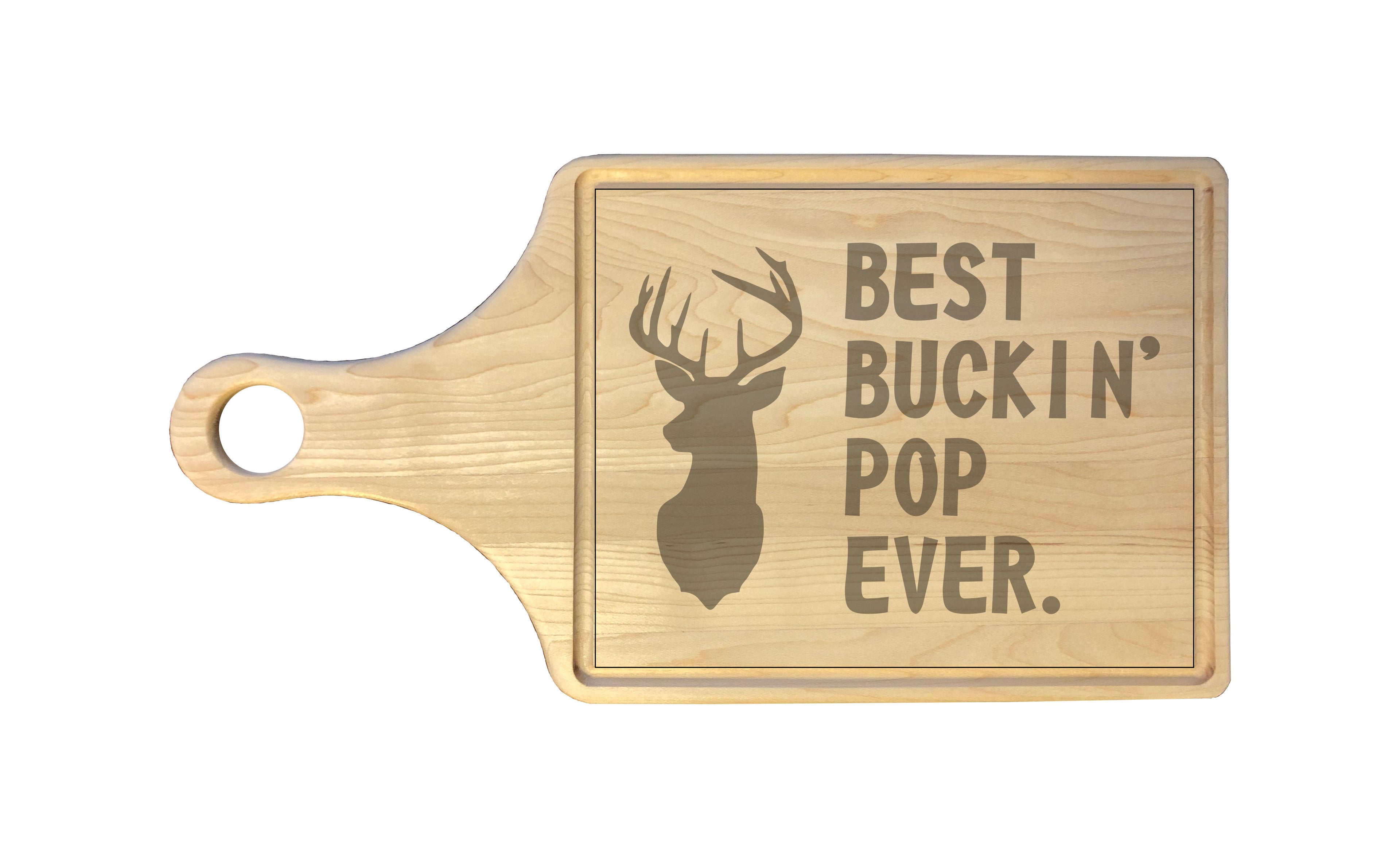 Best Buckin Pop Ever Engraved Natural Wood Cutting Boards, Bamboo or Maple, Funny Hunting Gift