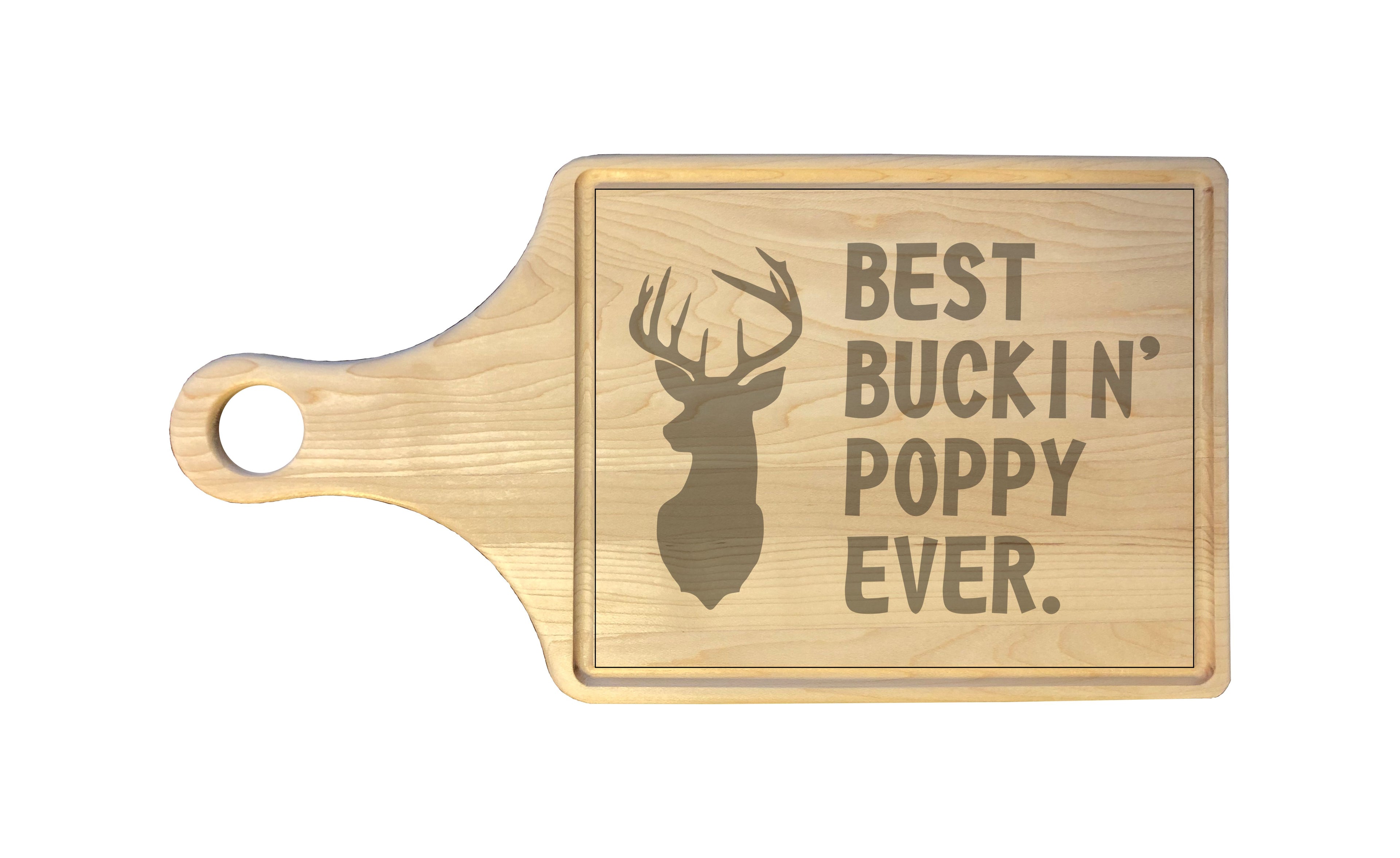 Best Buckin Poppy Ever Engraved Natural Wood Cutting Boards, Bamboo or Maple, Funny Hunting Gift