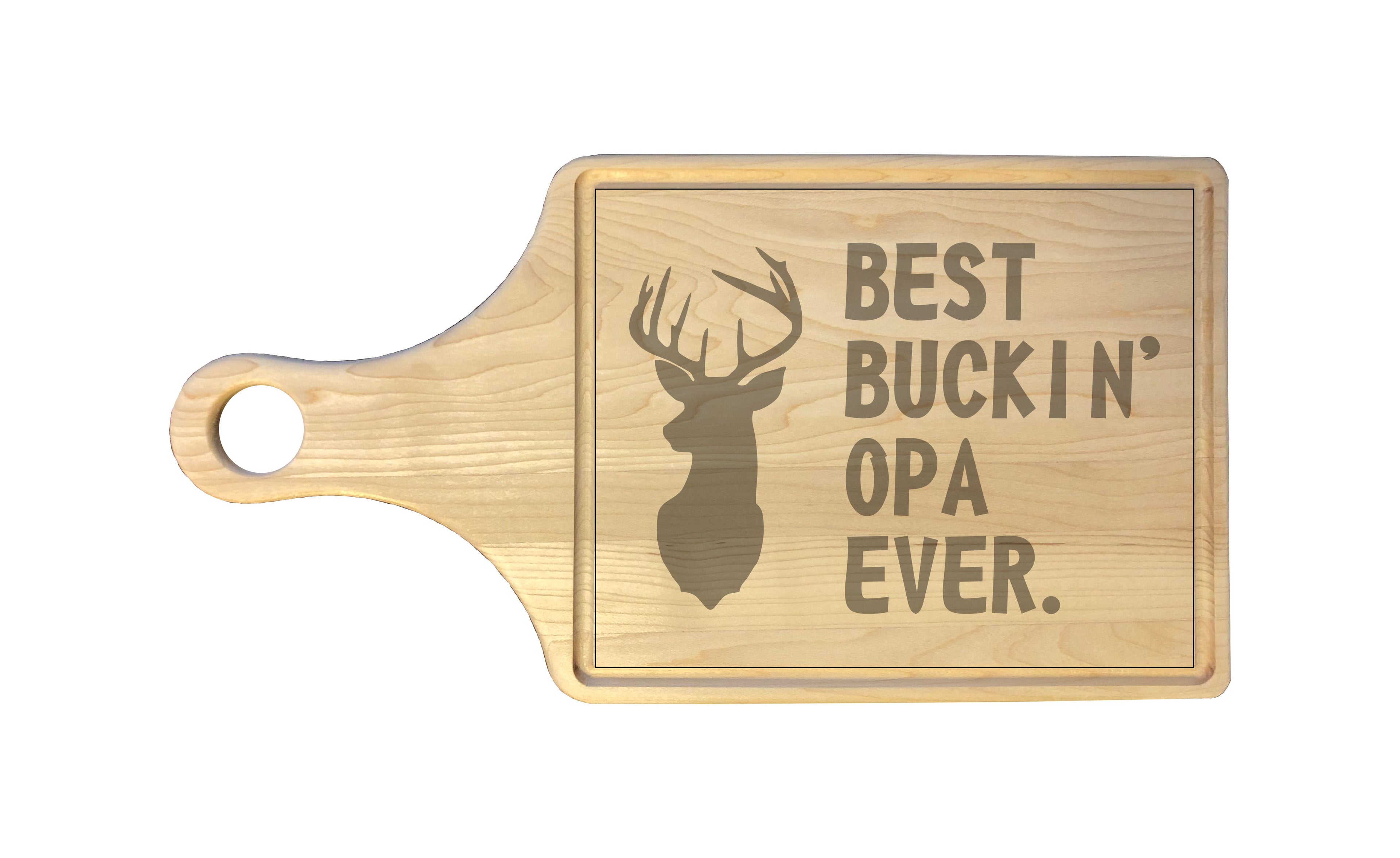 Best Buckin Opa Ever Engraved Natural Wood Cutting Boards, Bamboo or Maple, Funny Hunting Gift