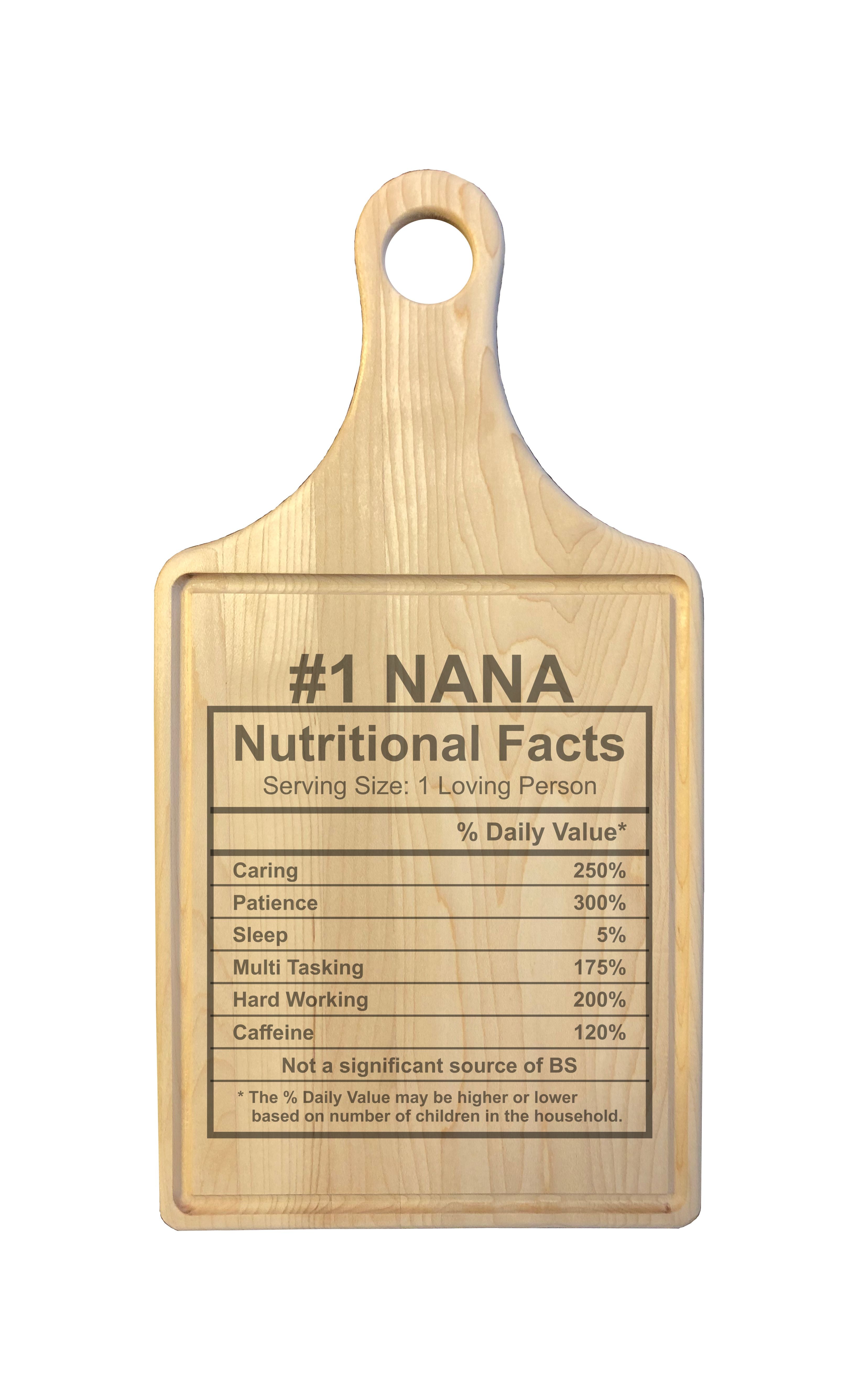 Number 1 Nana Nutritional Facts Engraved Natural Wood Cutting Boards, Bamboo or Maple, Nana Gift