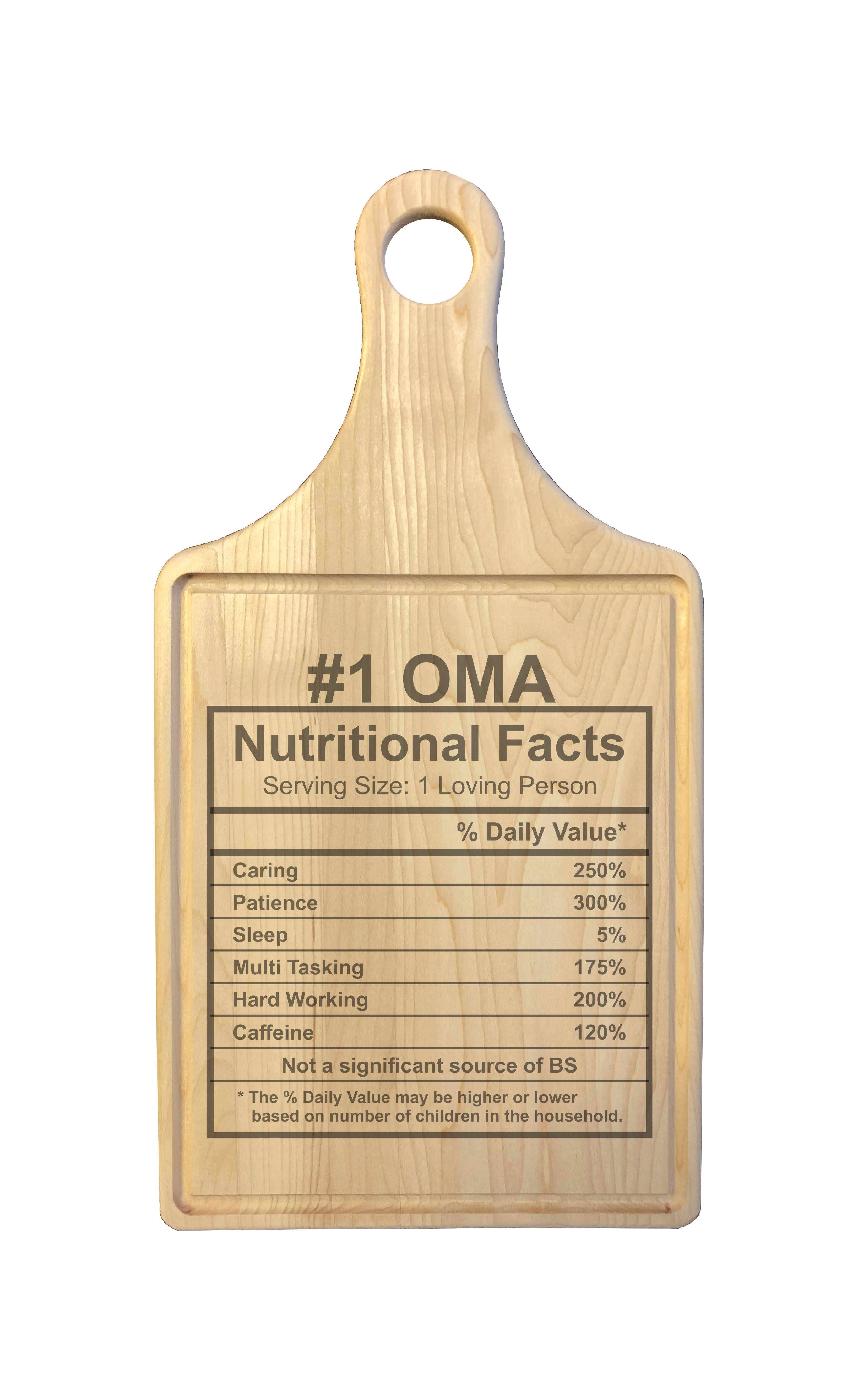 Number 1 Oma Nutritional Facts Engraved Natural Wood Cutting Boards, Bamboo or Maple, Oma Gift