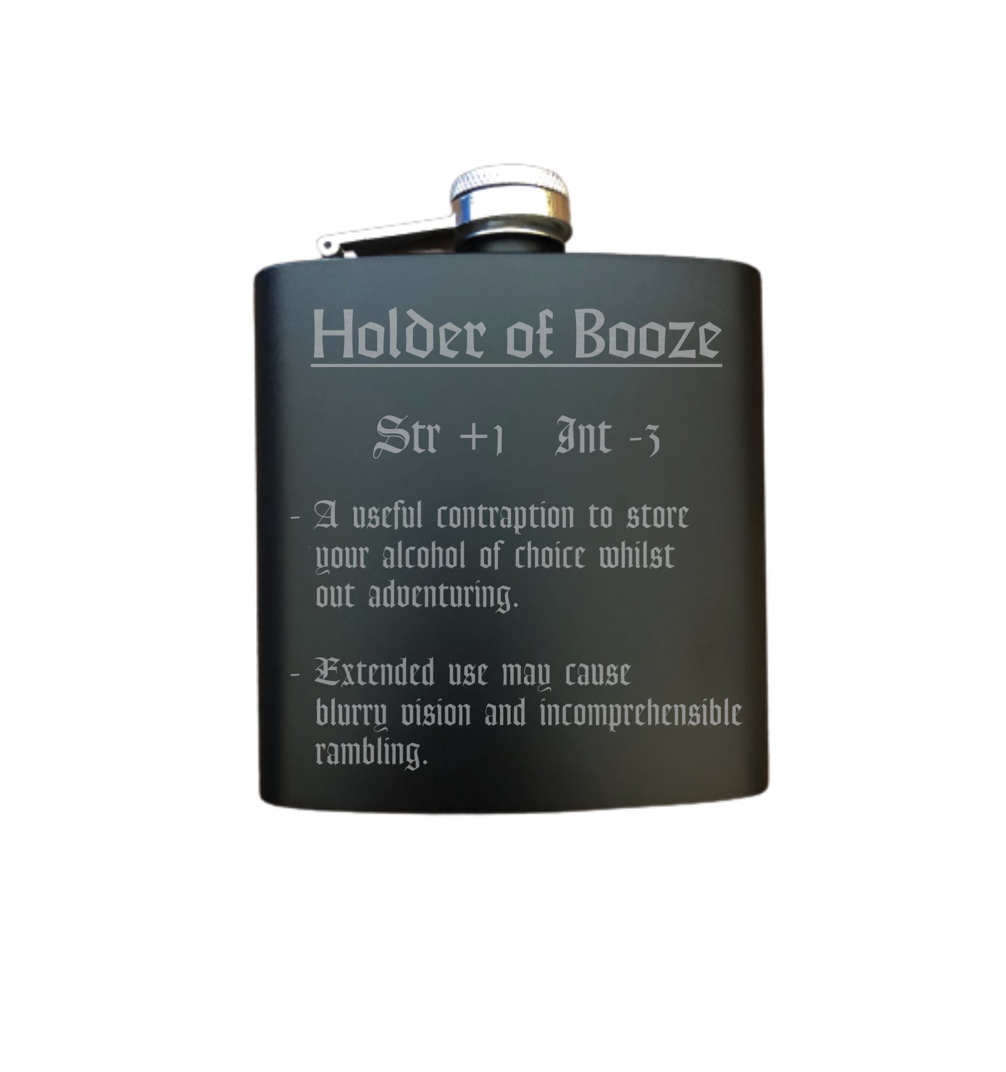 DND Gifts, Holder of Booze Funny Item Description Engraved 6 oz Stainless Steel Flask, Sets Available