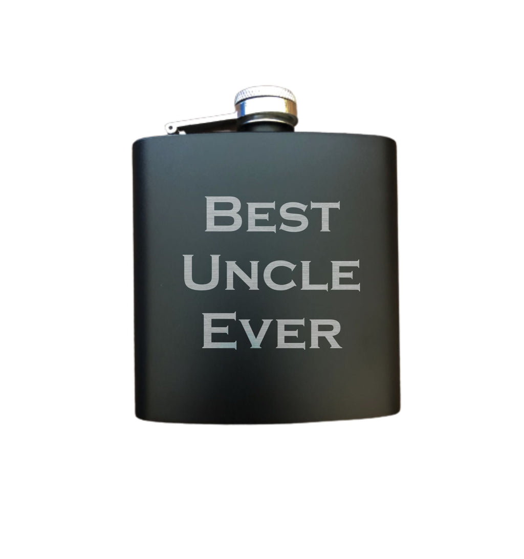 Best Uncle Ever Engraved 6 oz Stainless Steel Flask, Sets Available, Uncle Gift