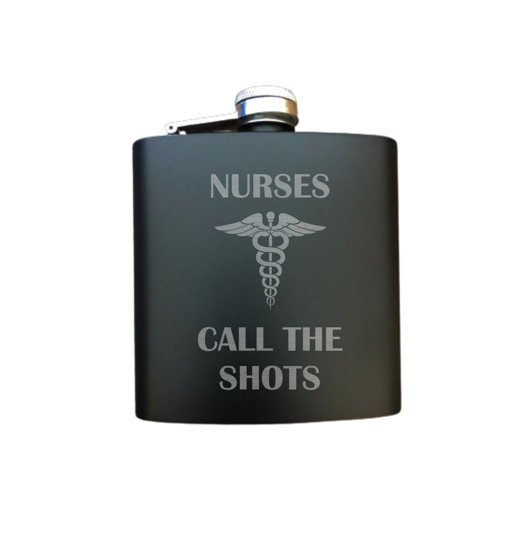 Nurses Call the Shots Engraved 6 oz Stainless Steel Flask, Sets Available, Funny Nurse Gifts