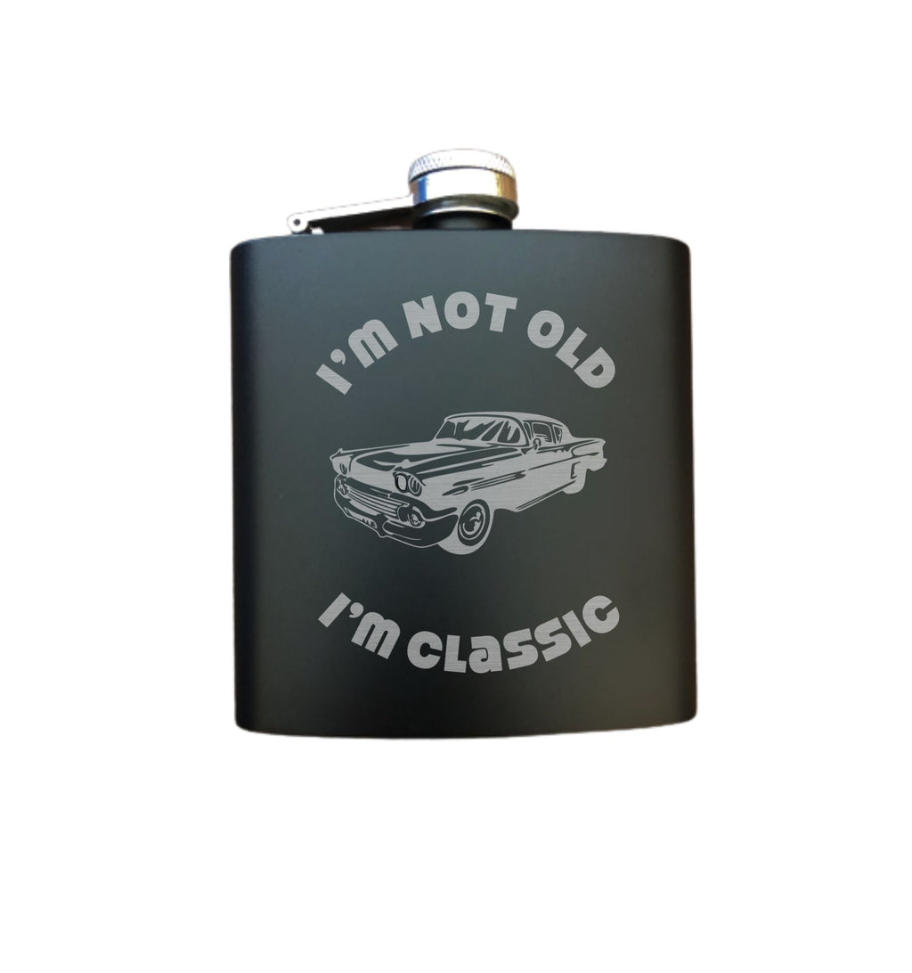 I'm Not Old I'm Classic with Vintage Car Engraved 6 oz Stainless Steel Flask, Sets Available, Birthday Gift