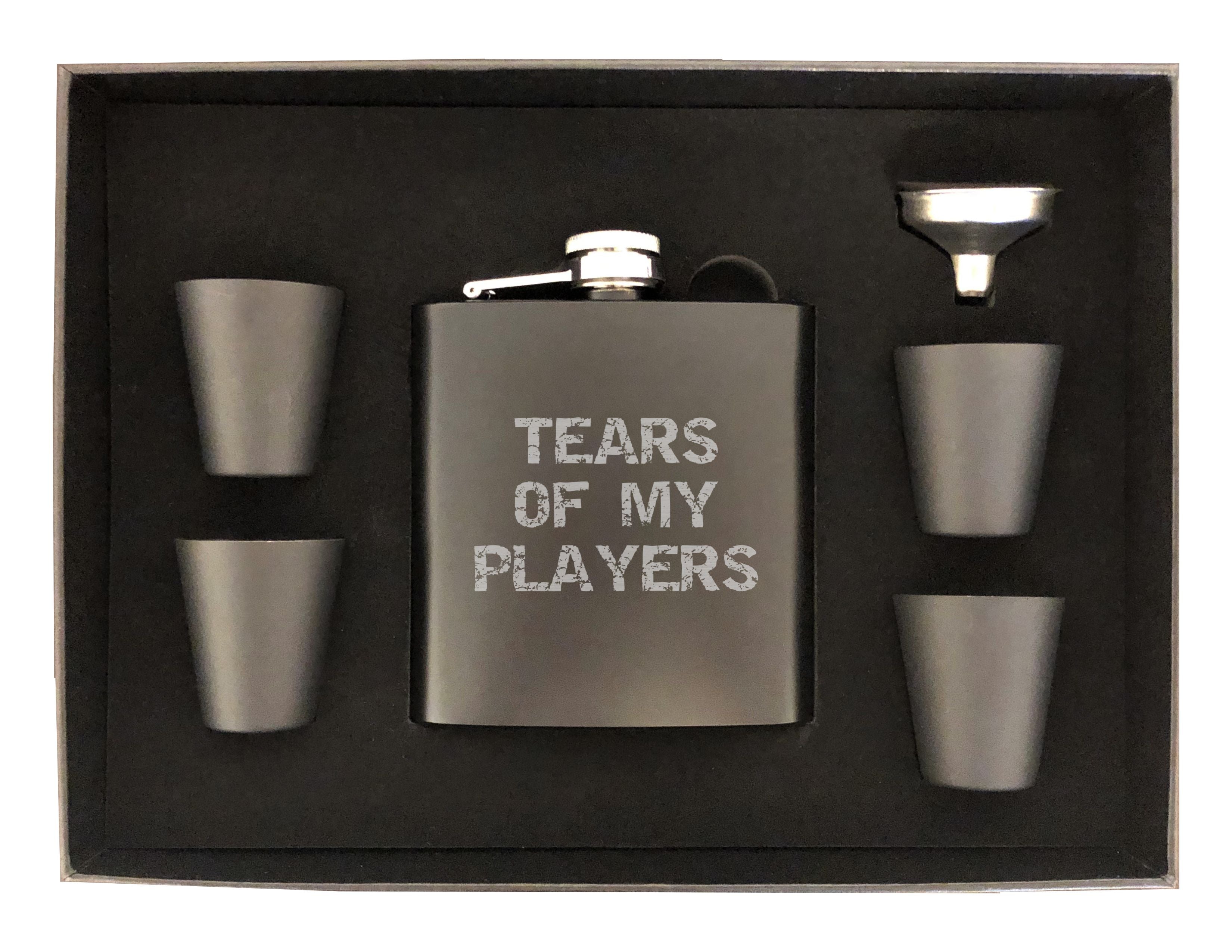 Tears of my Players Engraved 6 oz Stainless Steel Flask, Sets Available