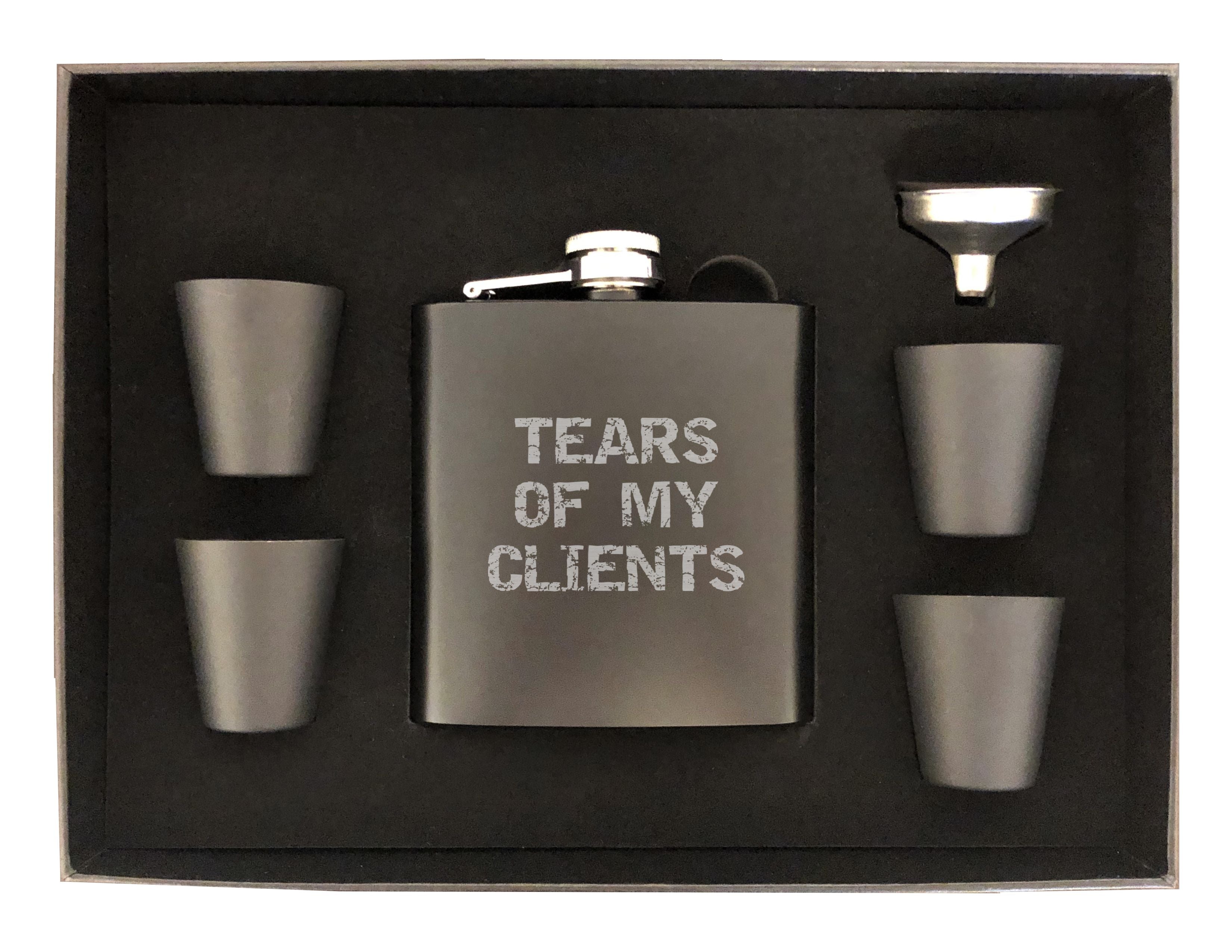 Tears of my Clients Engraved 6 oz Stainless Steel Flask, Sets Available