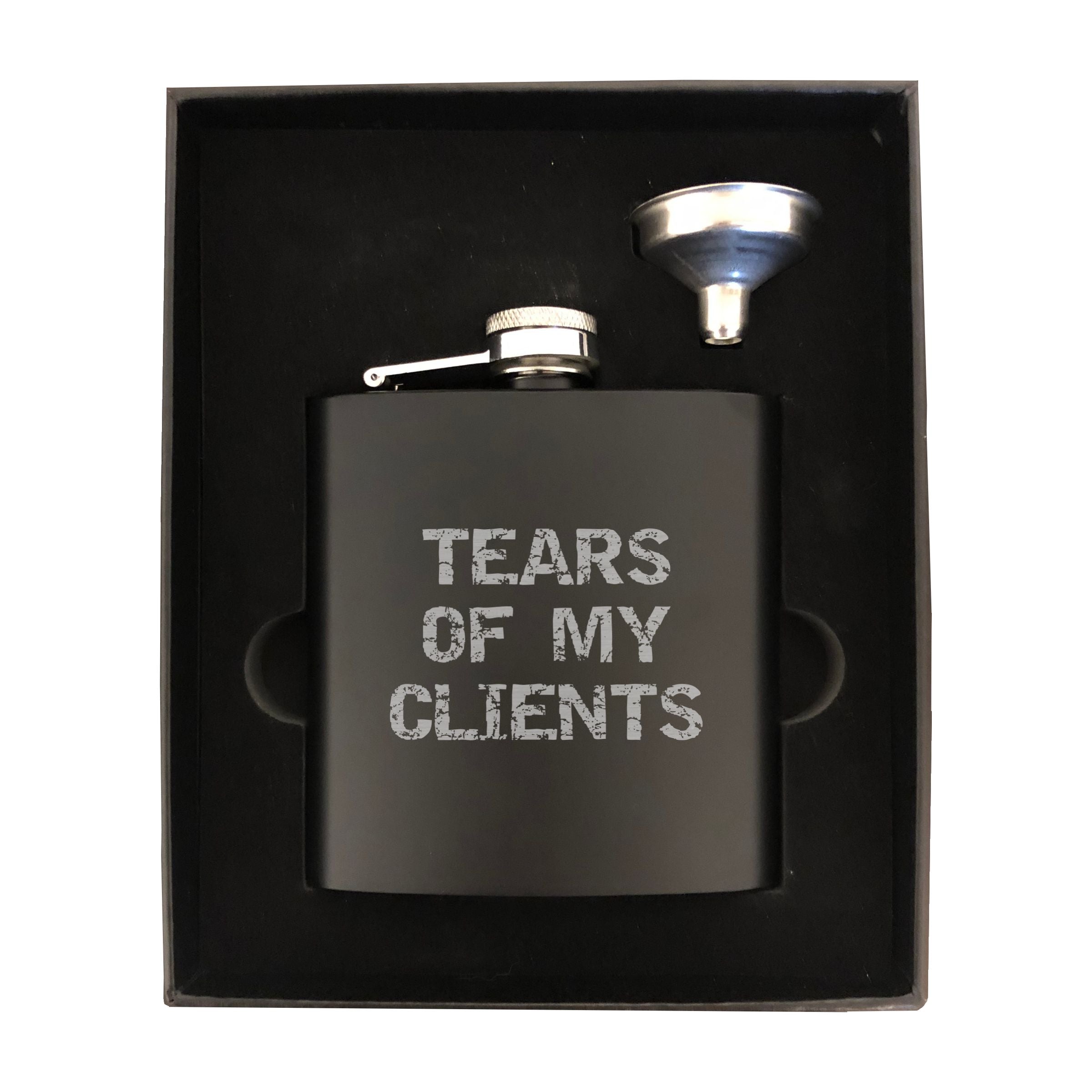 Tears of my Clients Engraved 6 oz Stainless Steel Flask, Sets Available