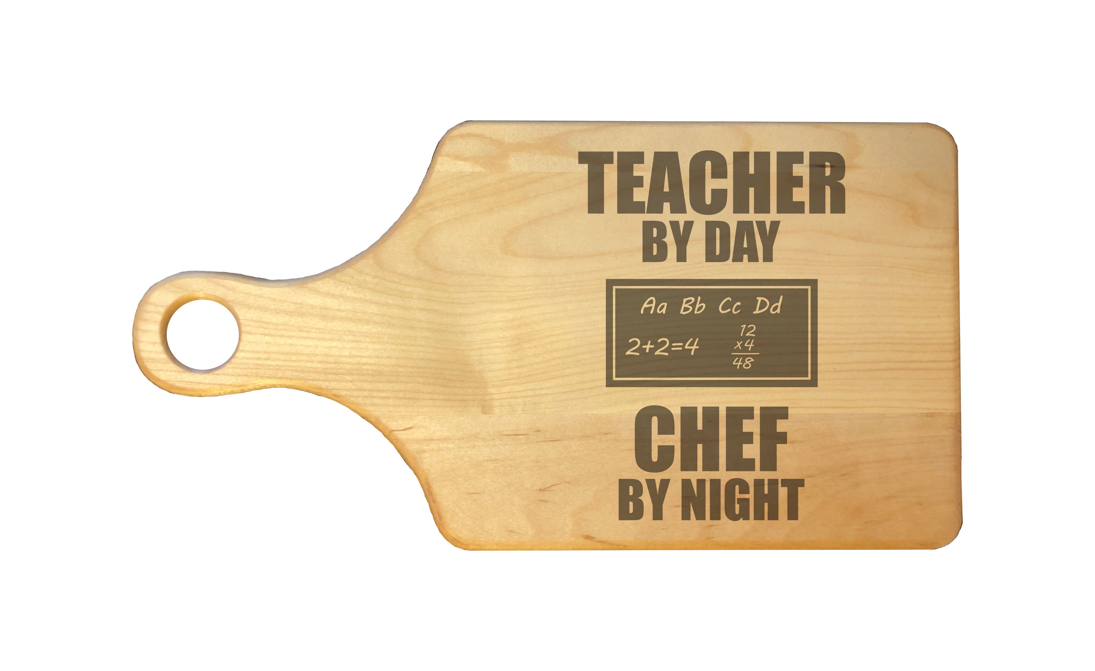Teacher by Day Chef by Night Engraved Natural Wood Cutting Boards, Bamboo or Maple, Teacher Gifts