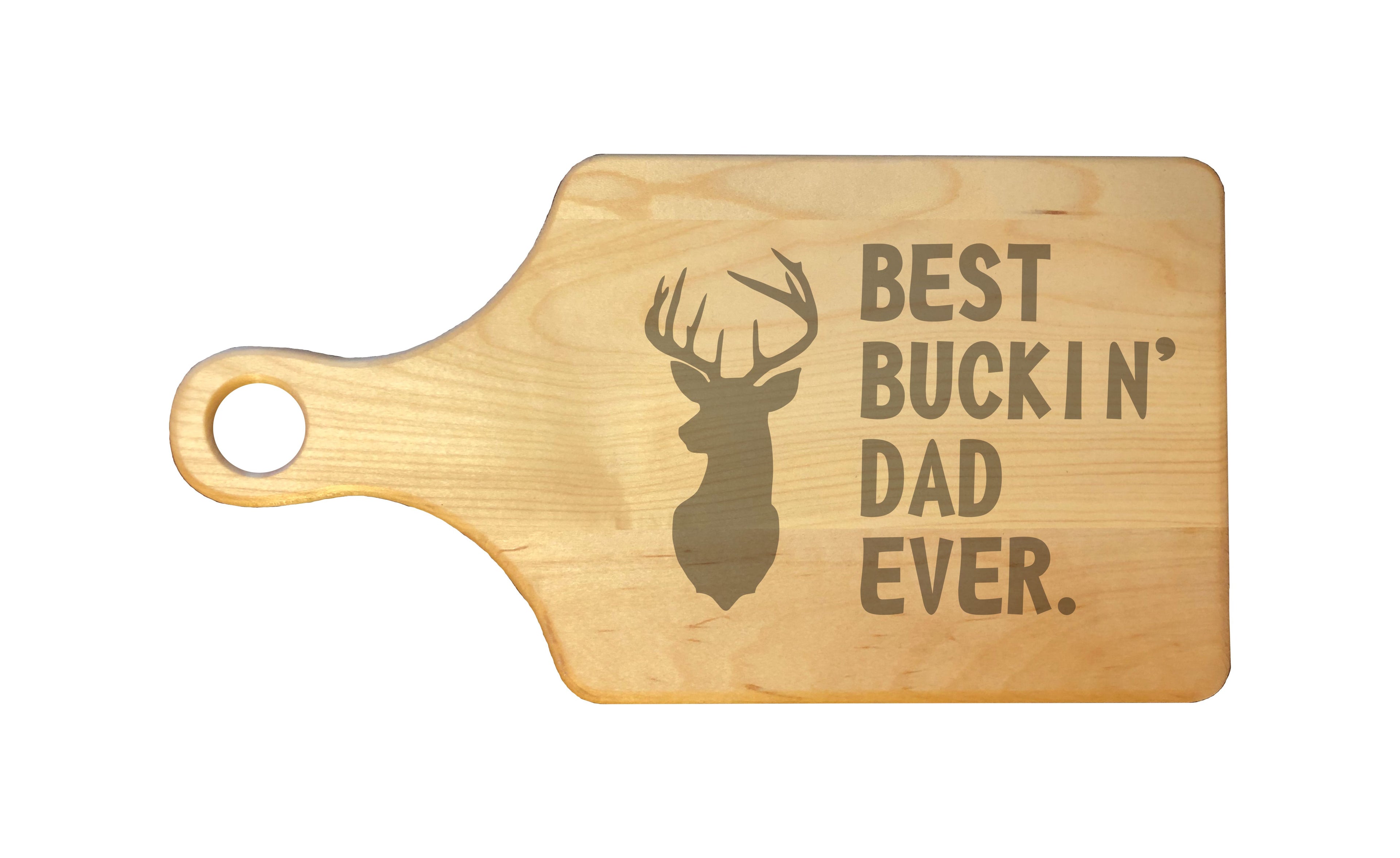 Best Buckin Dad Ever Engraved Natural Wood Cutting Boards, Bamboo or Maple, Funny Hunting Gift