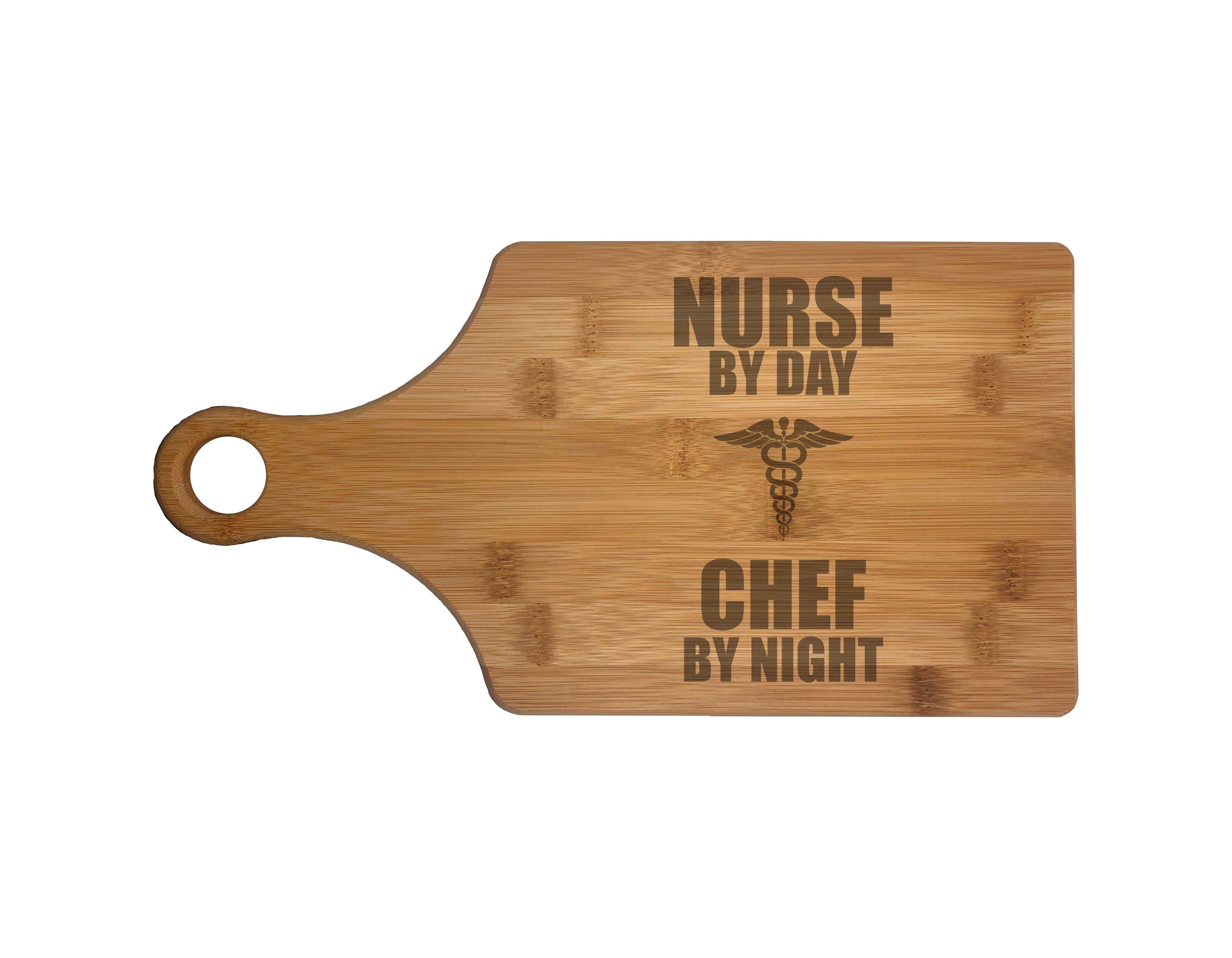 Nurse by Day Chef by Night Engraved Natural Wood Cutting Boards, Bamboo or Maple, Nurse RN Gifts