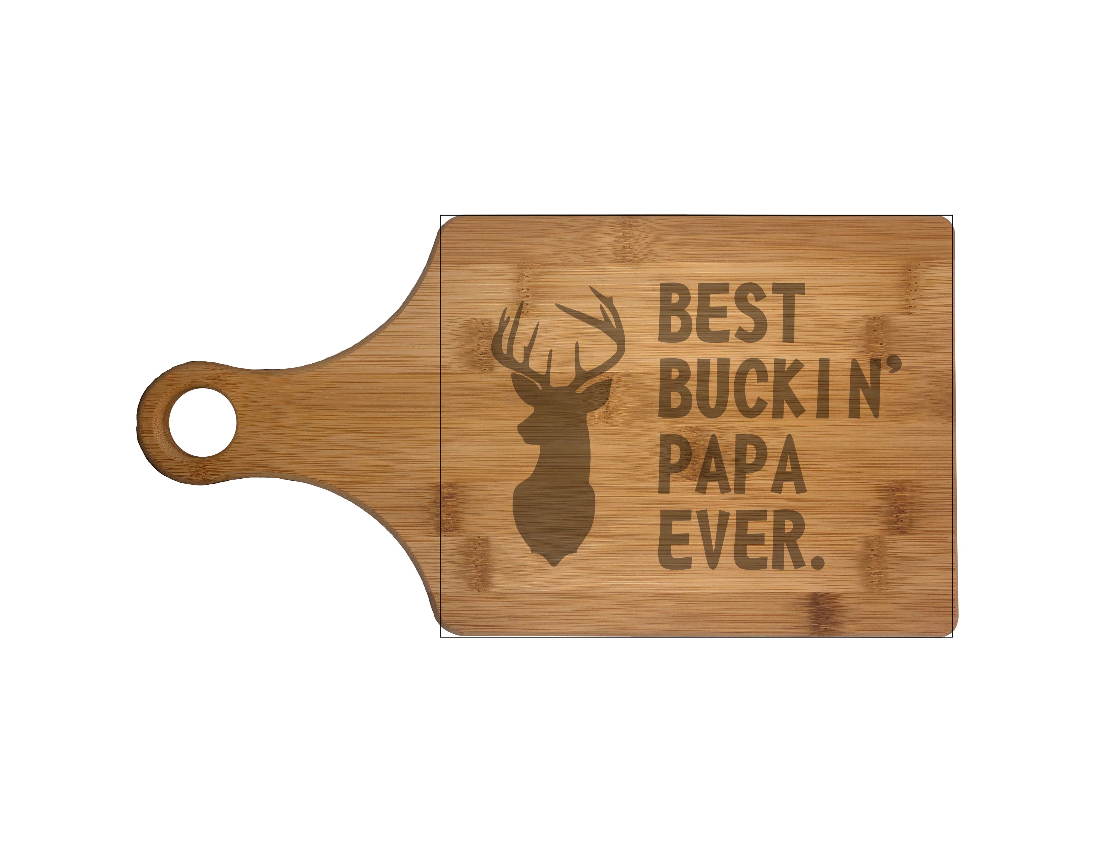 Best Buckin Papa Ever Engraved Natural Wood Cutting Boards, Bamboo or Maple, Funny Hunting Gift
