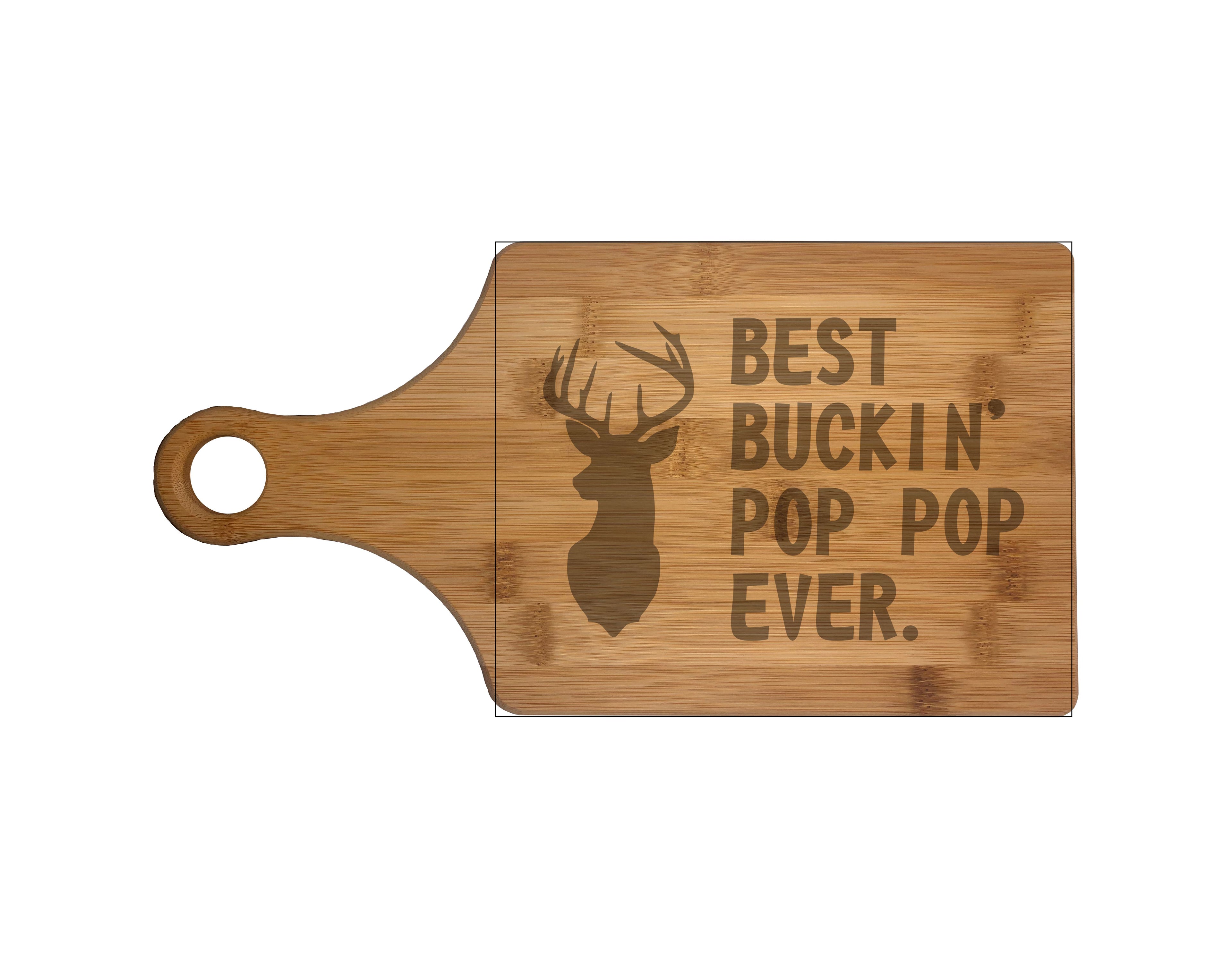 Best Buckin Pop Pop Ever Engraved Natural Wood Cutting Boards, Bamboo or Maple, Funny Hunting Gift